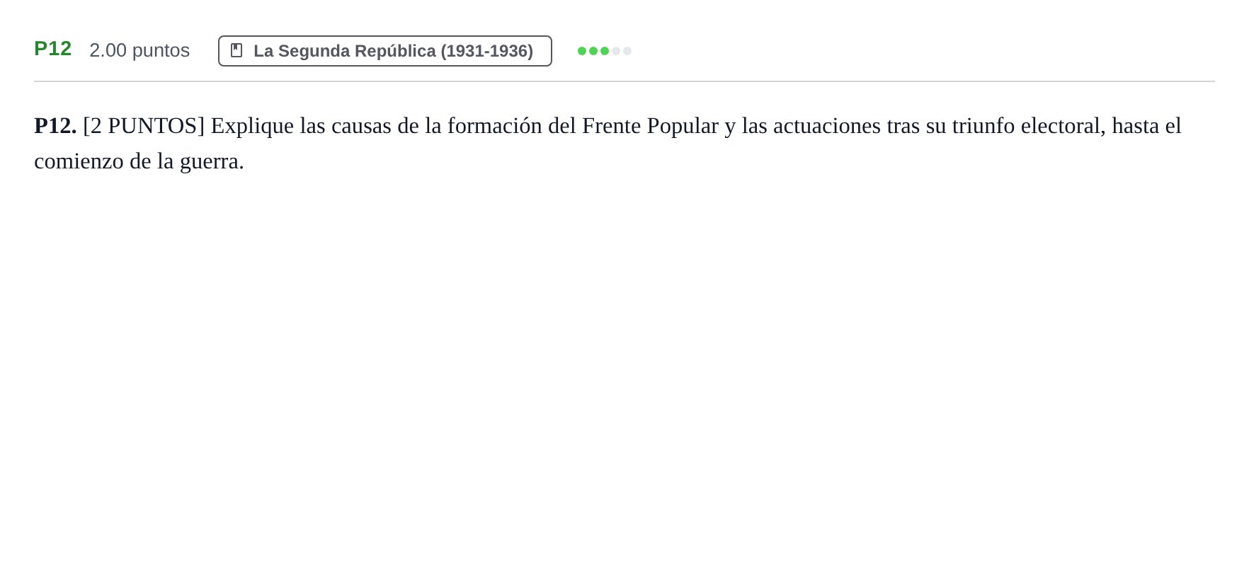 Enunciado: Ejercicio P12 · Historia de España PAU Cantabria Ordinaria 2021