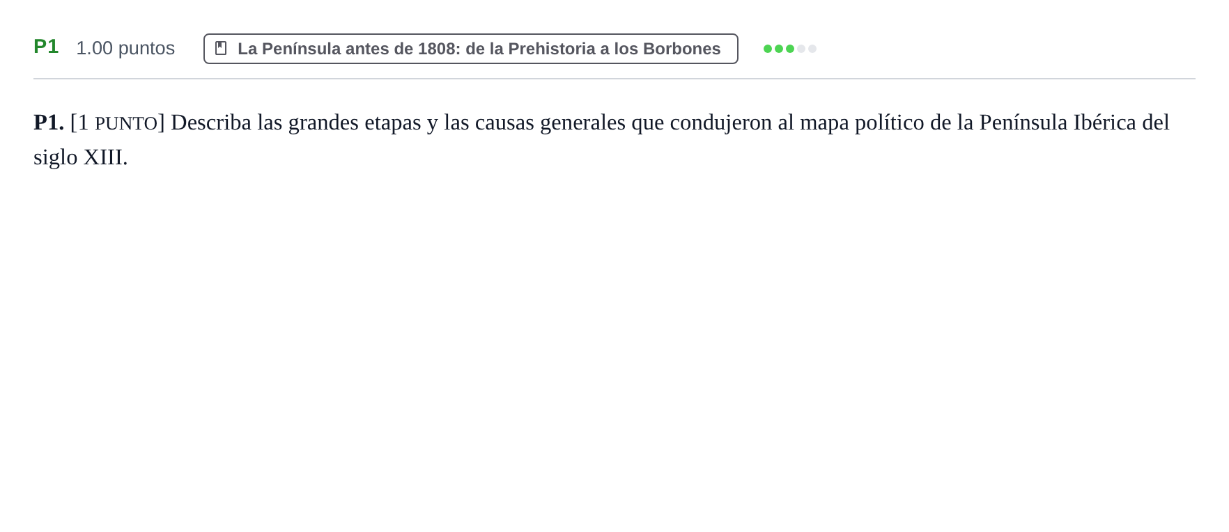 Enunciado: Ejercicio P1 · Historia de España PAU Cantabria Ordinaria 2021