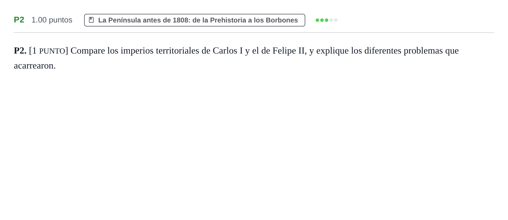 Enunciado: Ejercicio P2 · Historia de España PAU Cantabria Ordinaria 2021