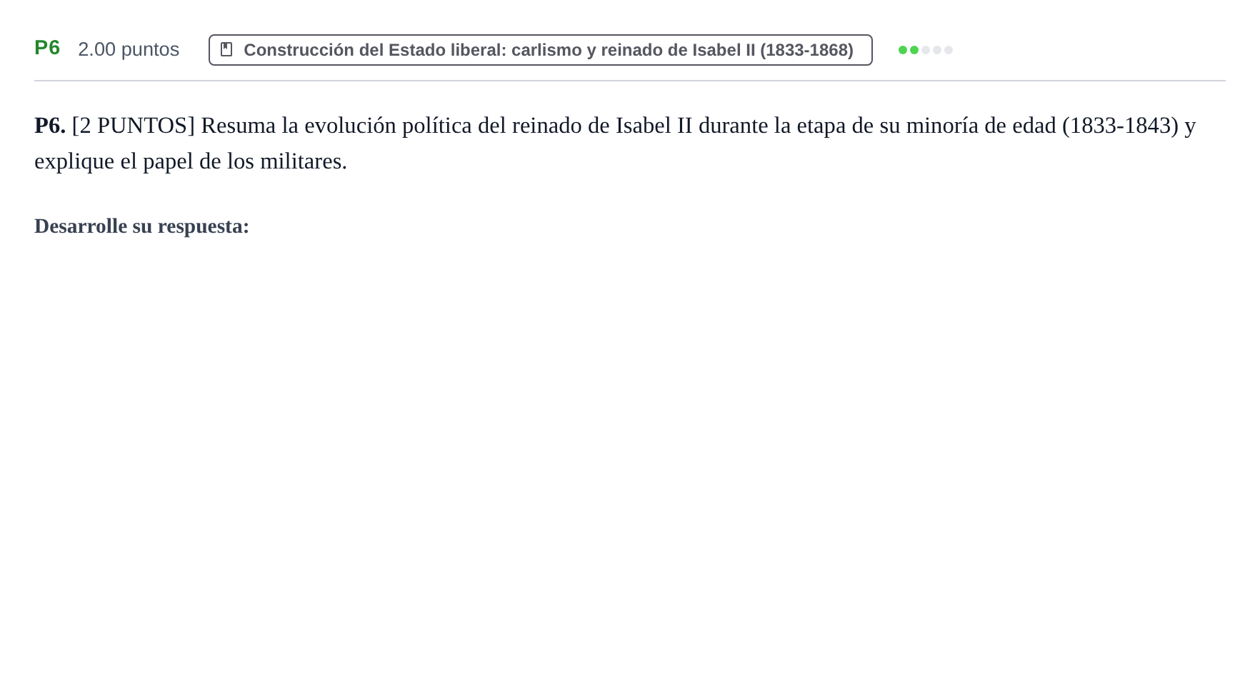Enunciado: Ejercicio P6 · Historia de España PAU Cantabria Ordinaria 2021