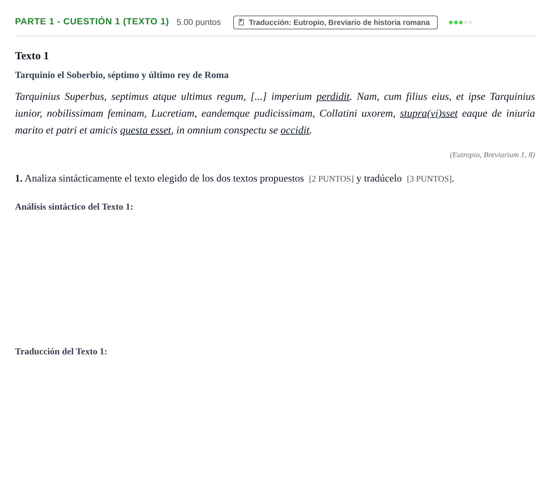 Enunciado: Ejercicio Parte 1 - Cuestión 1 (Texto 1) · Latín II PAU Cantabria Extraordinaria 2021