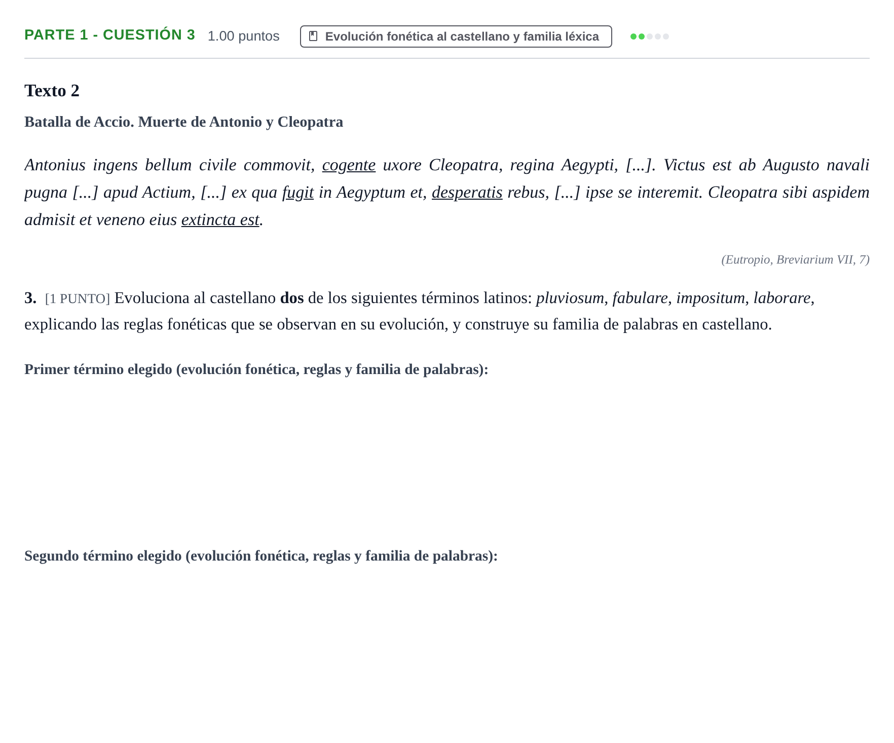 Enunciado: Ejercicio Parte 1 - Cuestión 3 · Latín II PAU Cantabria Extraordinaria 2021