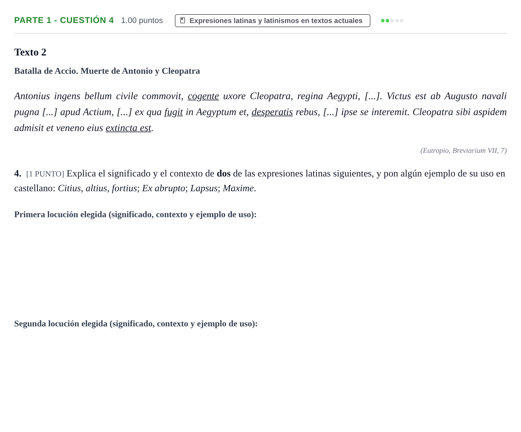 Enunciado: Ejercicio Parte 1 - Cuestión 4 · Latín II PAU Cantabria Extraordinaria 2021