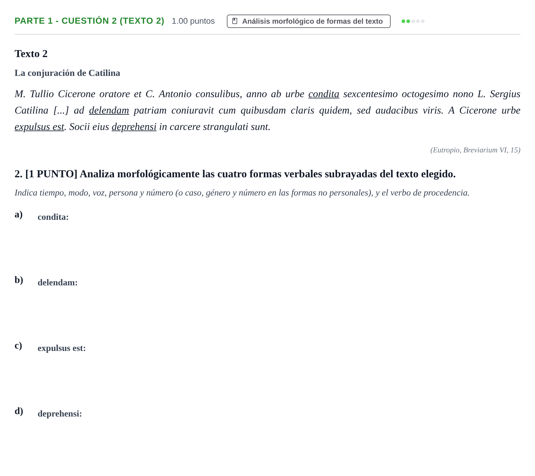 Enunciado: Ejercicio Parte 1 - Cuestión 2 (Texto 2) · Latín II PAU Cantabria Ordinaria 2021