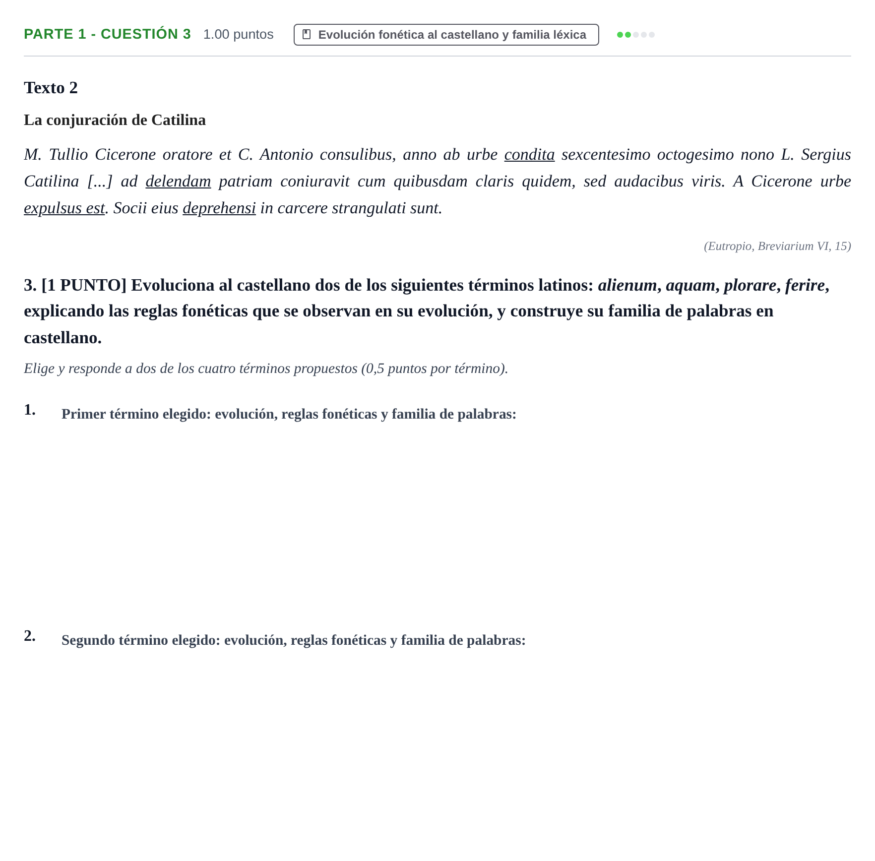 Enunciado: Ejercicio Parte 1 - Cuestión 3 · Latín II PAU Cantabria Ordinaria 2021