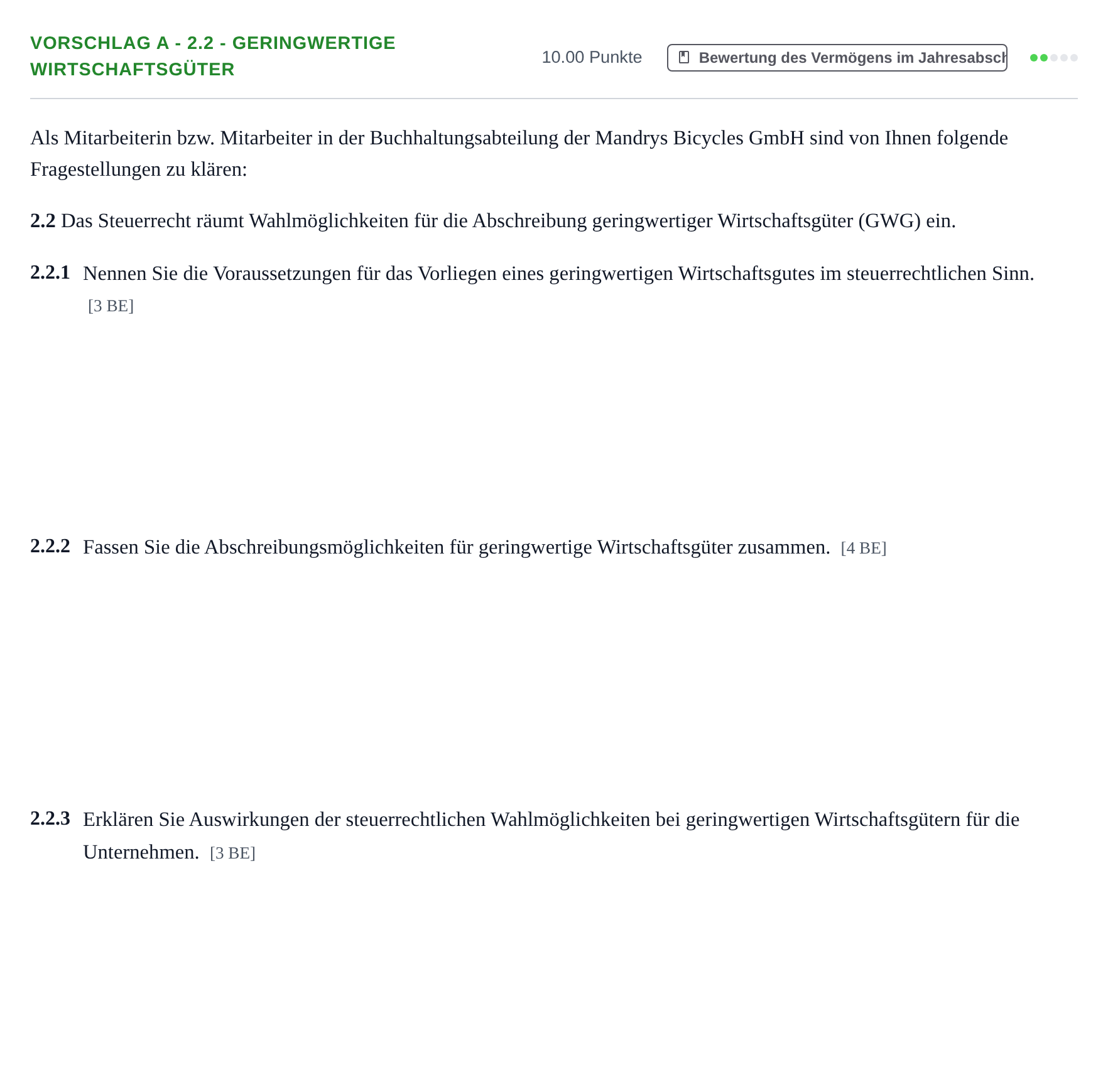 Aufgabenstellung: Aufgabe Vorschlag A - 2.2 - Geringwertige Wirtschaftsgüter · Abitur Hessen Rechnungswesen GK 2021