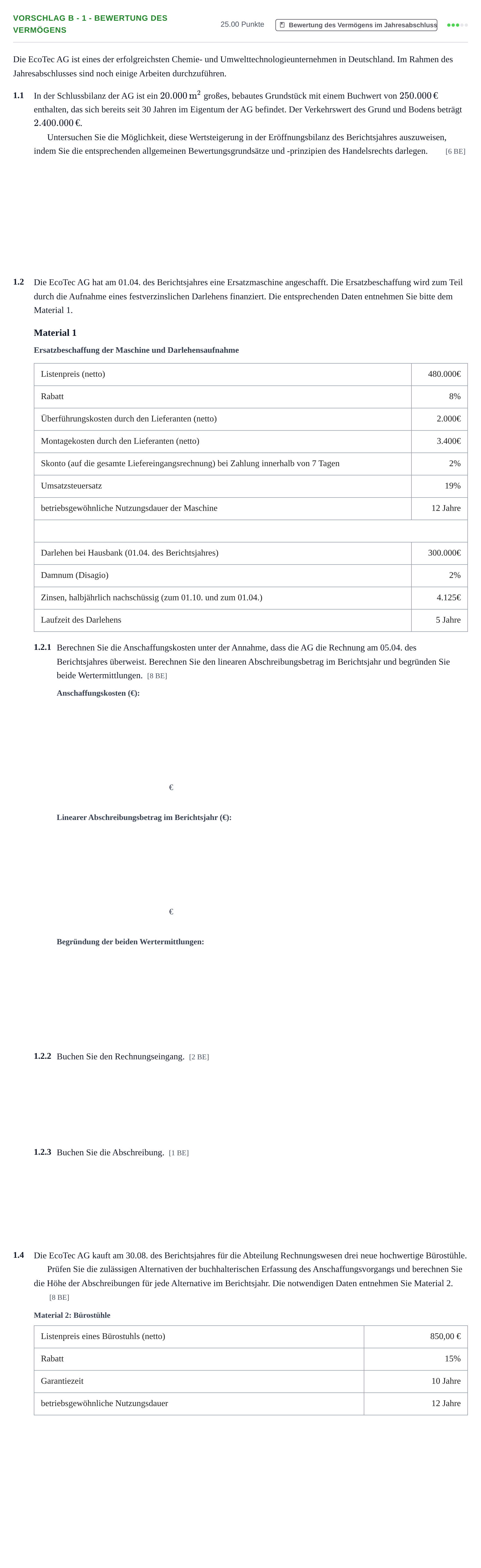 Aufgabenstellung: Aufgabe Vorschlag B - 1 - Bewertung des Vermögens · Abitur Hessen Rechnungswesen GK 2021