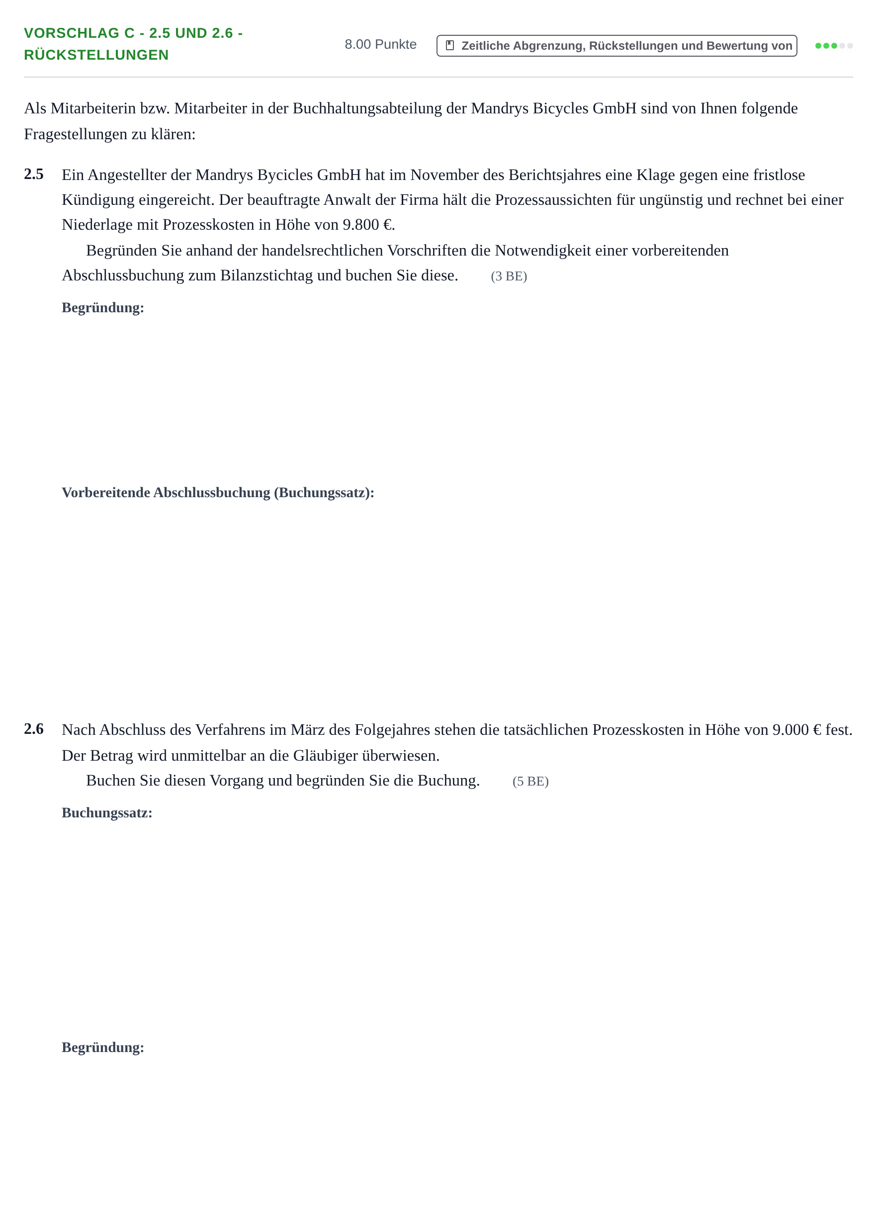 Aufgabenstellung: Aufgabe Vorschlag C - 2.5 und 2.6 - Rückstellungen · Abitur Hessen Rechnungswesen GK 2021