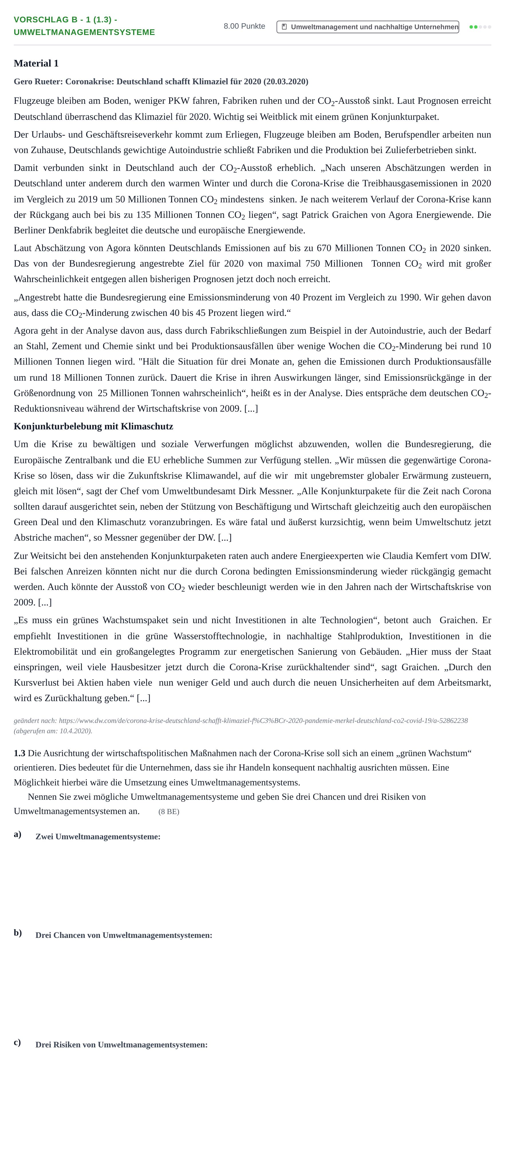 Aufgabenstellung: Aufgabe Vorschlag B - 1 (1.3) - Umweltmanagementsysteme · Abitur Hessen Umweltökonomie GK 2021