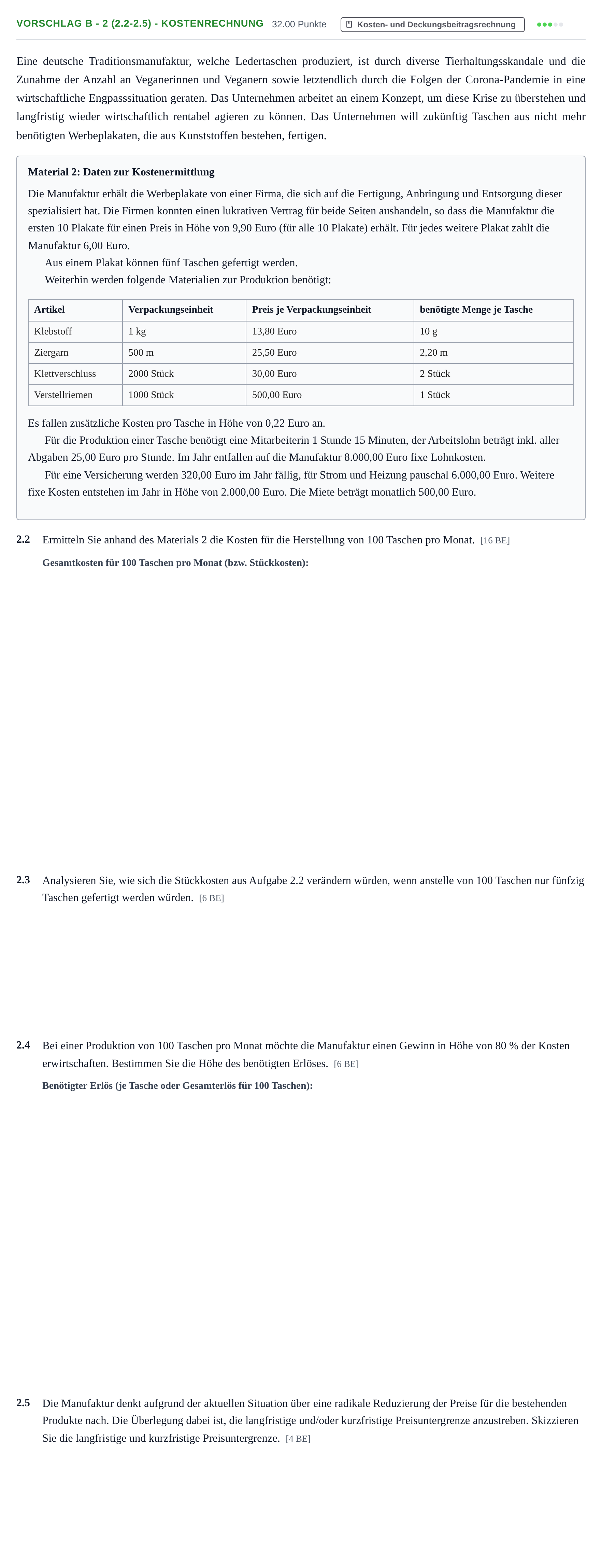 Aufgabenstellung: Aufgabe Vorschlag B - 2 (2.2-2.5) - Kostenrechnung · Abitur Hessen Umweltökonomie GK 2021