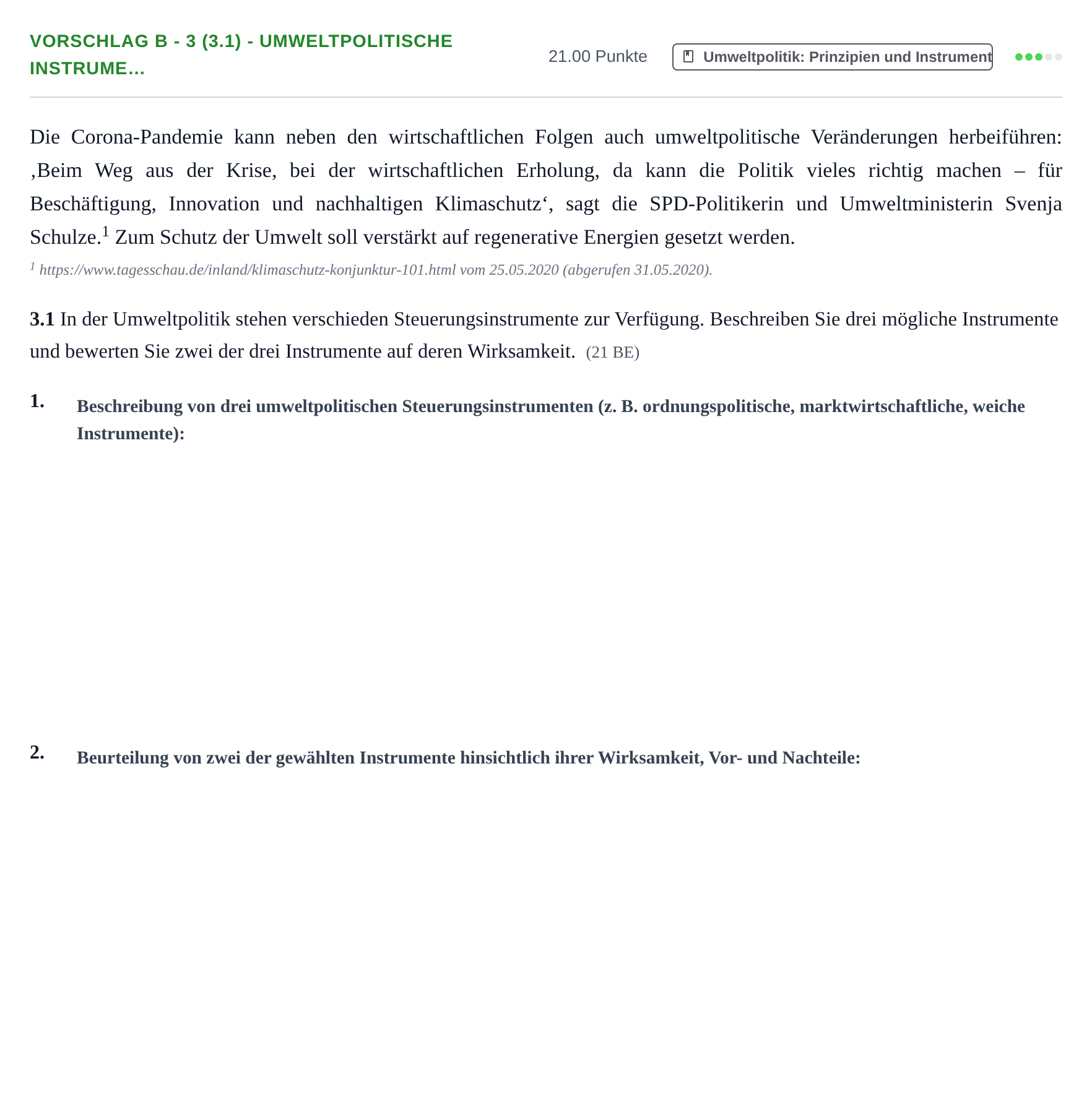 Aufgabenstellung: Aufgabe Vorschlag B - 3 (3.1) - Umweltpolitische Instrume… · Abitur Hessen Umweltökonomie GK 2021