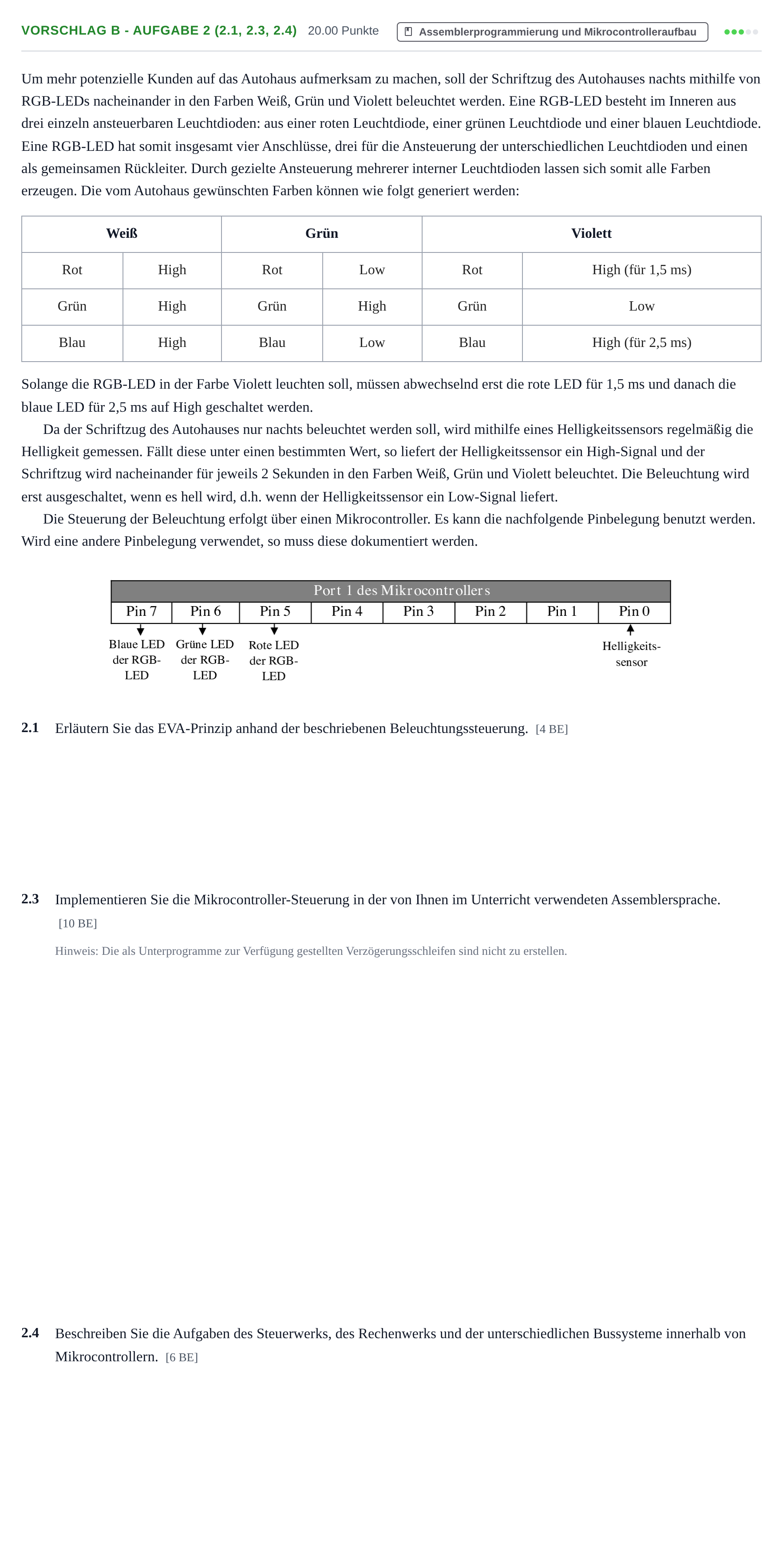 Aufgabenstellung: Aufgabe Vorschlag B - Aufgabe 2 (2.1, 2.3, 2.4) · Abitur Hessen Technische Informatik LK 2021