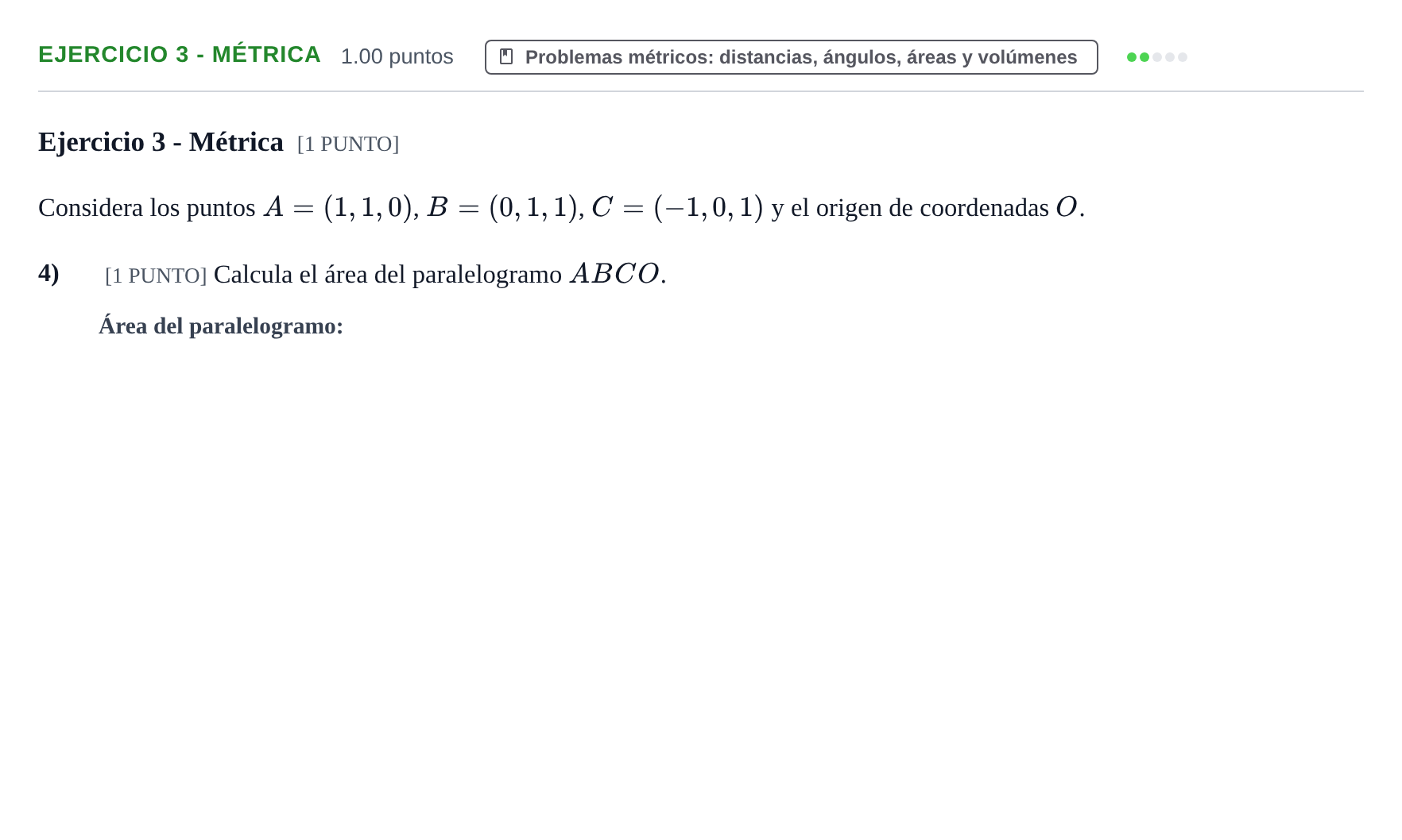Enunciado: Ejercicio 3 - Métrica · Matemáticas II PAU Cantabria Extraordinaria 2021