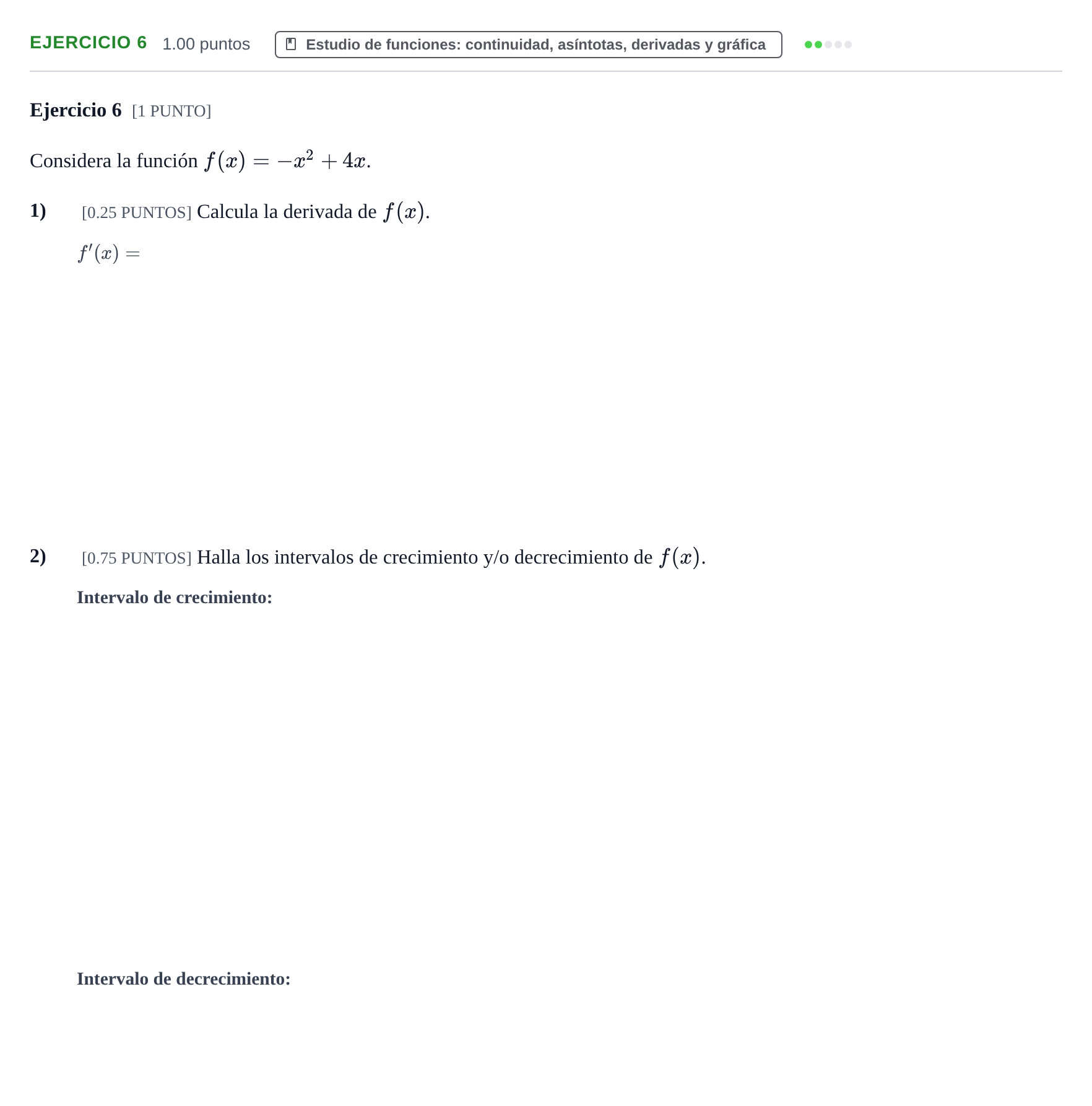 Enunciado: Ejercicio 6 - Estudio de funciones · Matemáticas II PAU Cantabria Extraordinaria 2021