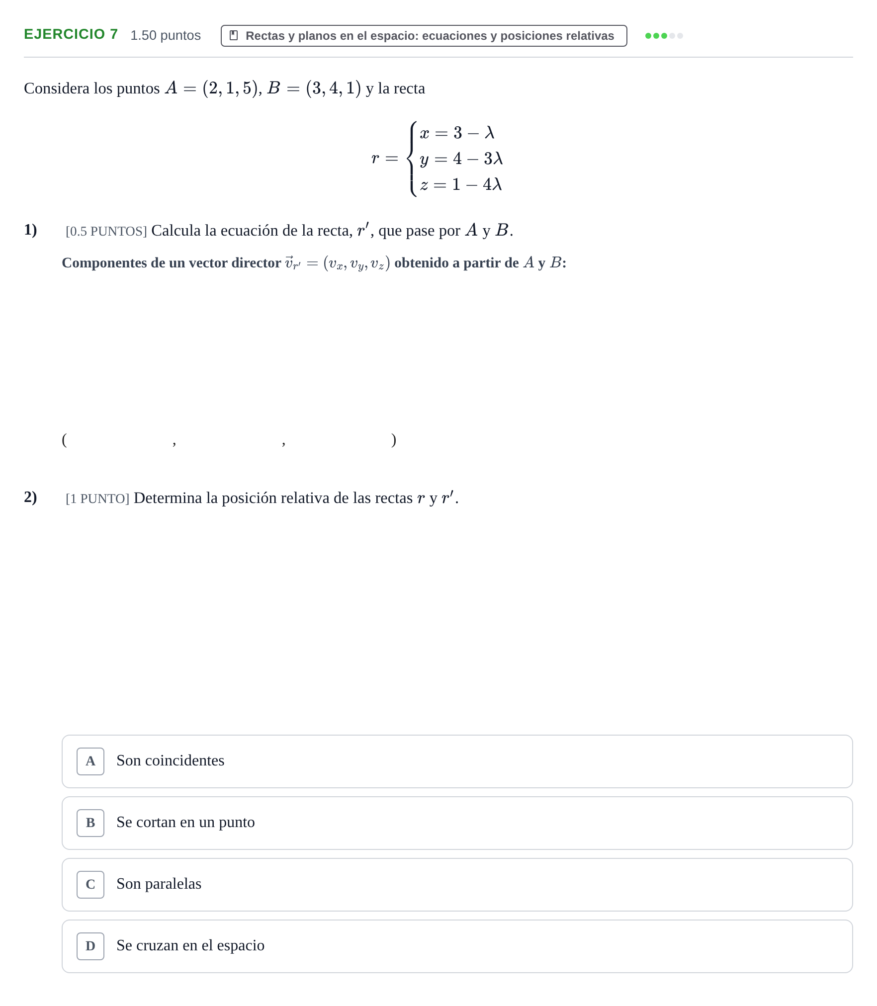 Enunciado: Ejercicio 7 - Rectas y planos · Matemáticas II PAU Cantabria Extraordinaria 2021
