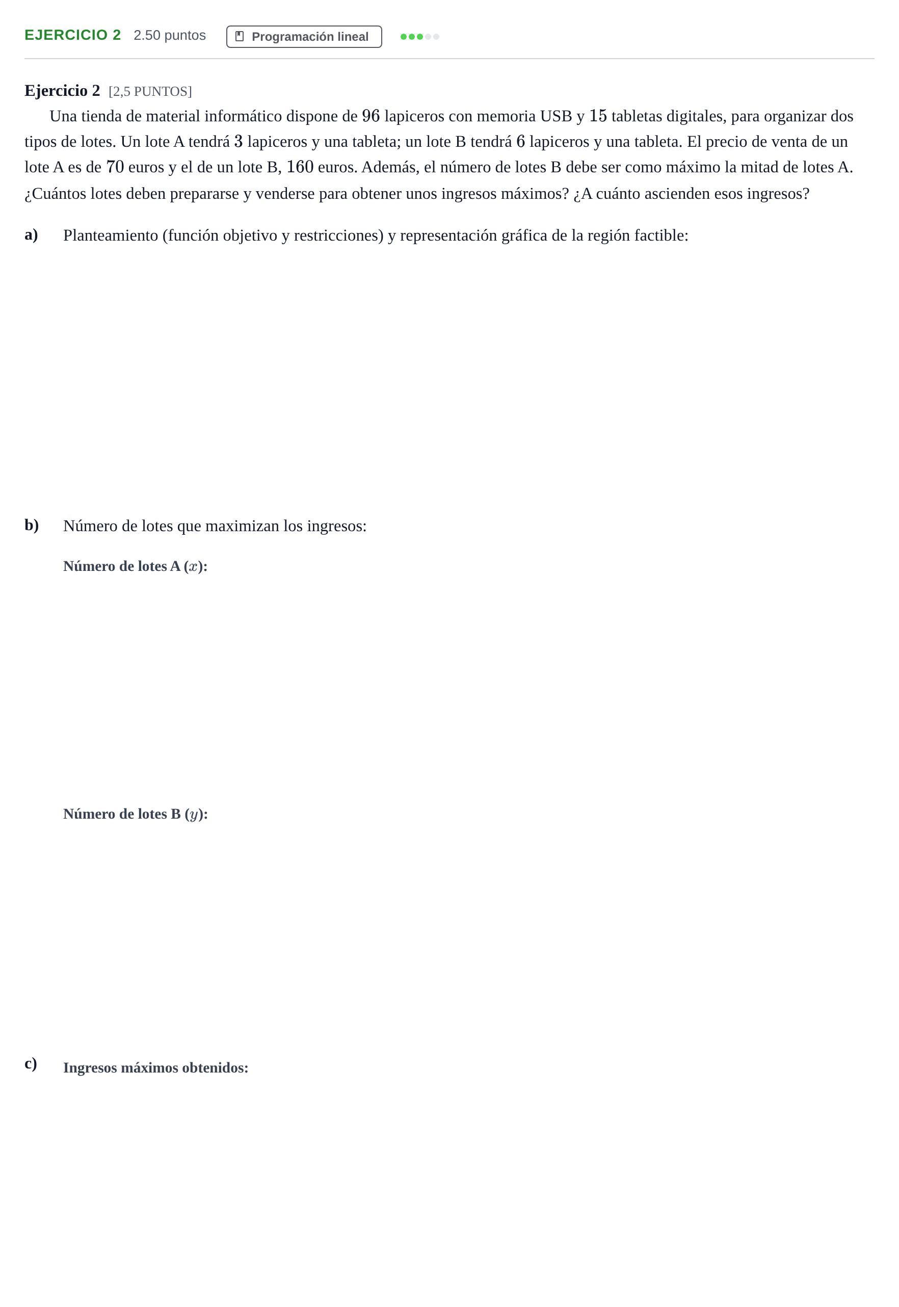 Enunciado: Ejercicio 2 · Matemáticas aplicadas a las Ciencias Sociales II PAU Cantabria Extraordinaria 2021