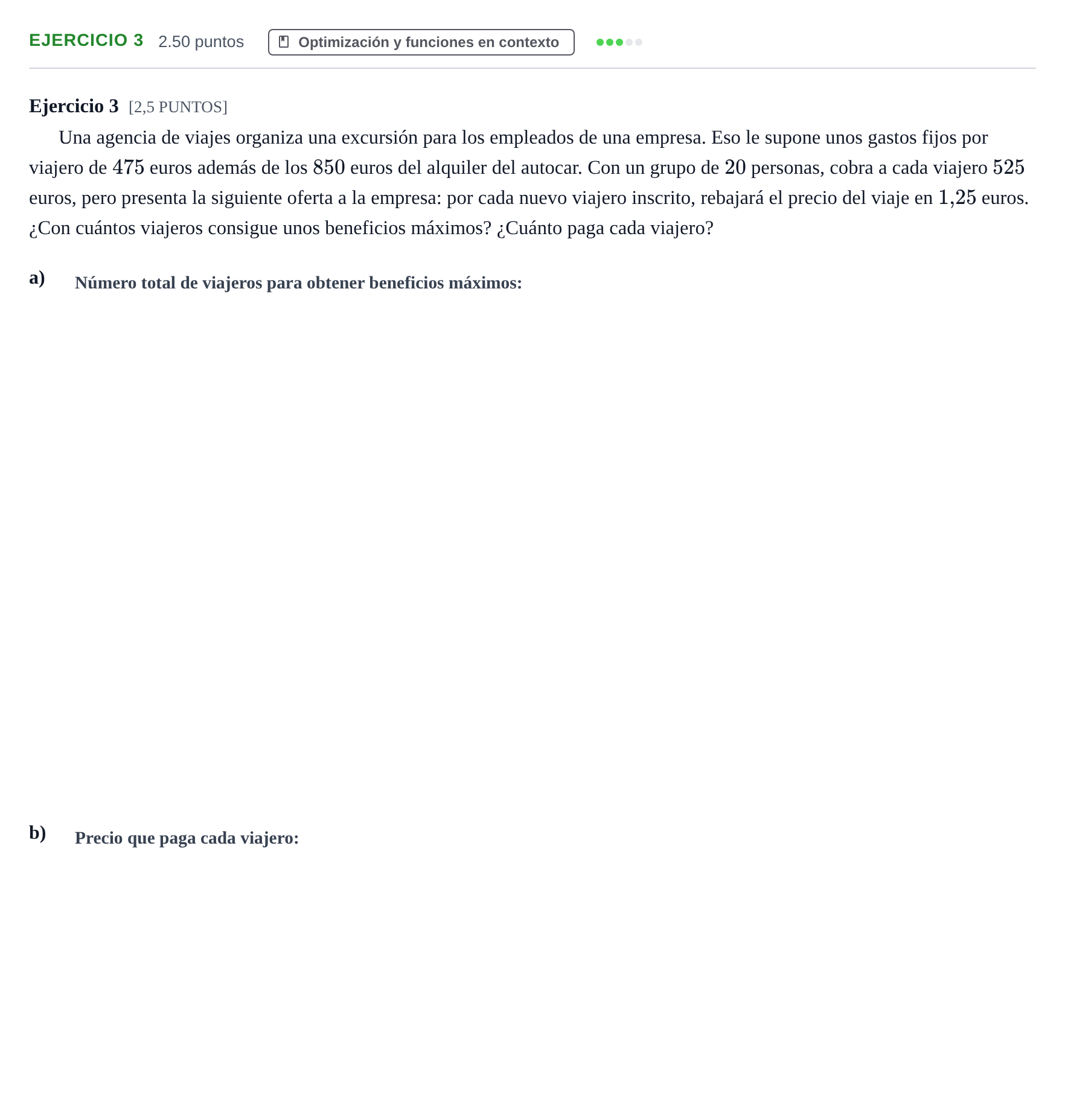 Enunciado: Ejercicio 3 · Matemáticas aplicadas a las Ciencias Sociales II PAU Cantabria Extraordinaria 2021