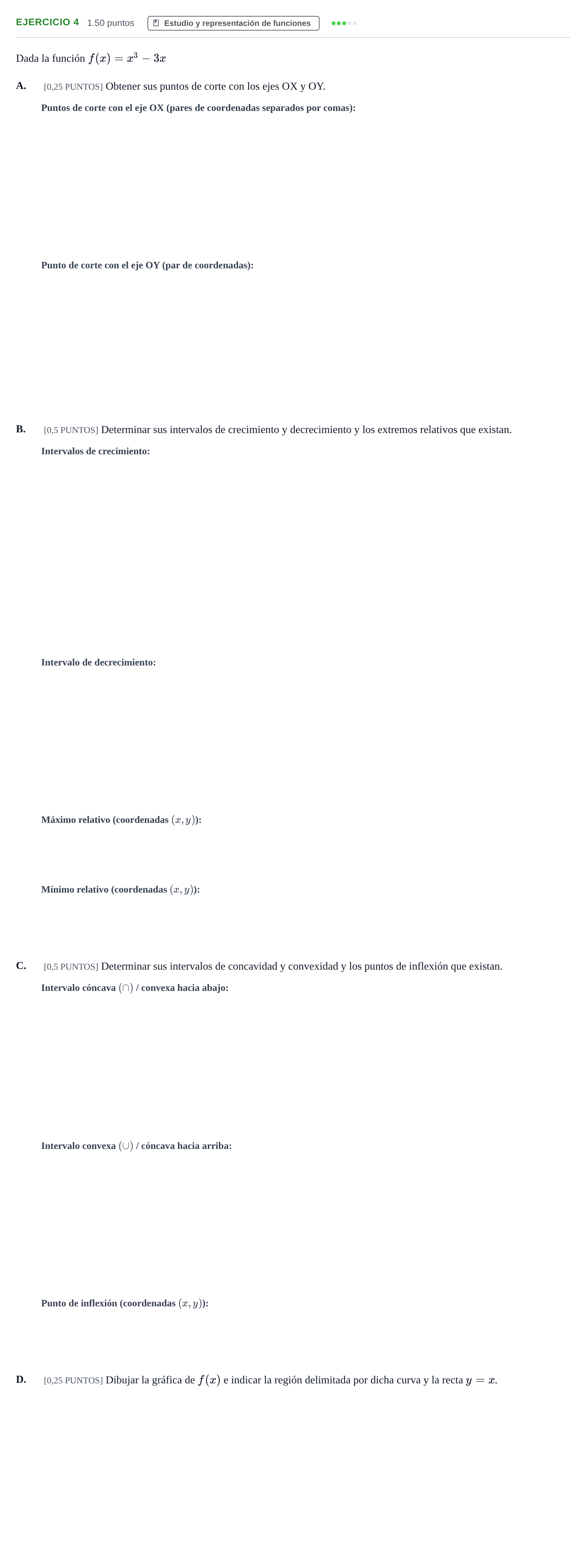 Enunciado: Ejercicio 4 - Estudio y representación de funcion… · Matemáticas aplicadas a las Ciencias Sociales II PAU Cantabria Extraordinaria 2021