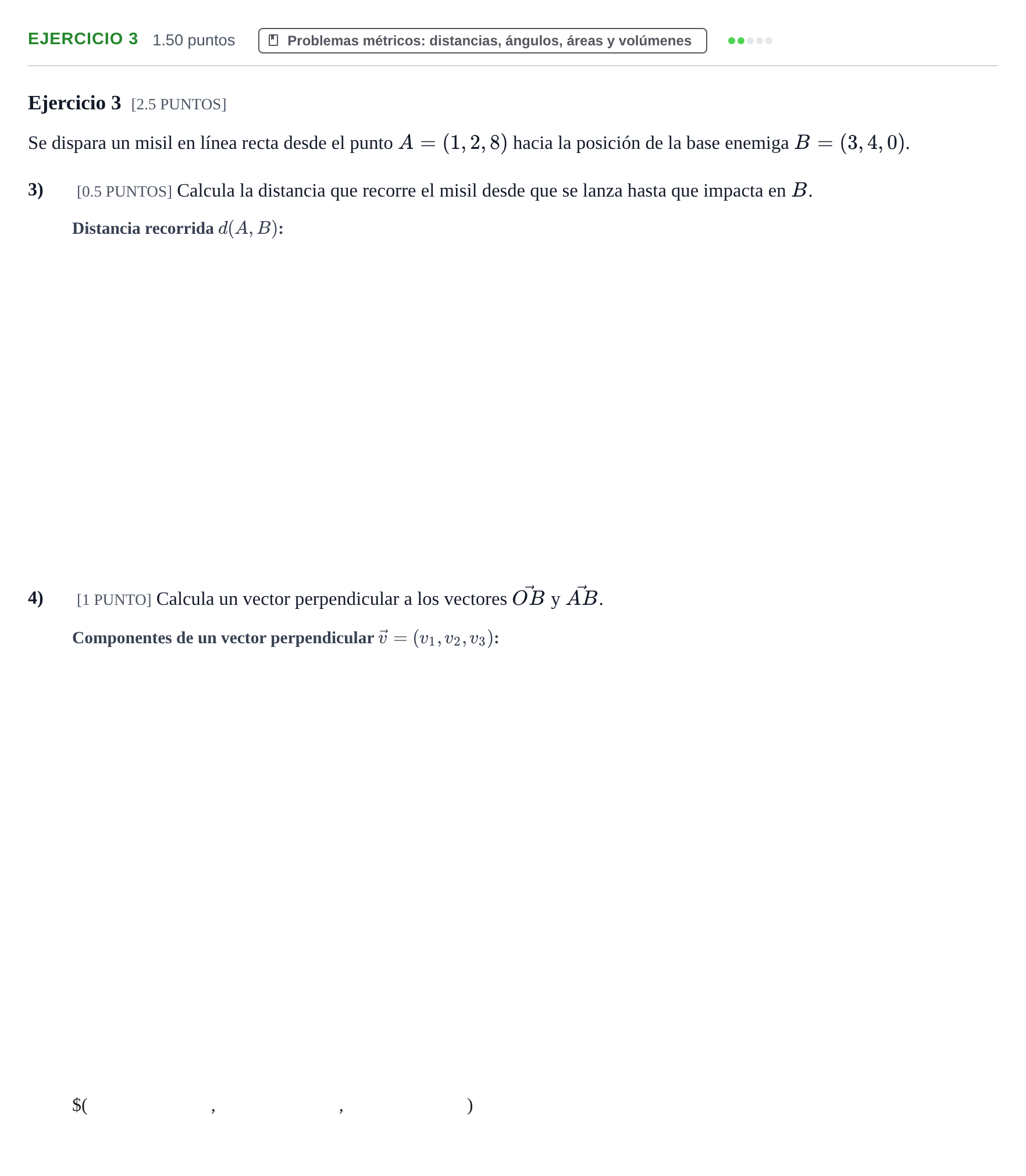 Enunciado: Ejercicio 3 - Problemas métricos · Matemáticas II PAU Cantabria Ordinaria 2021