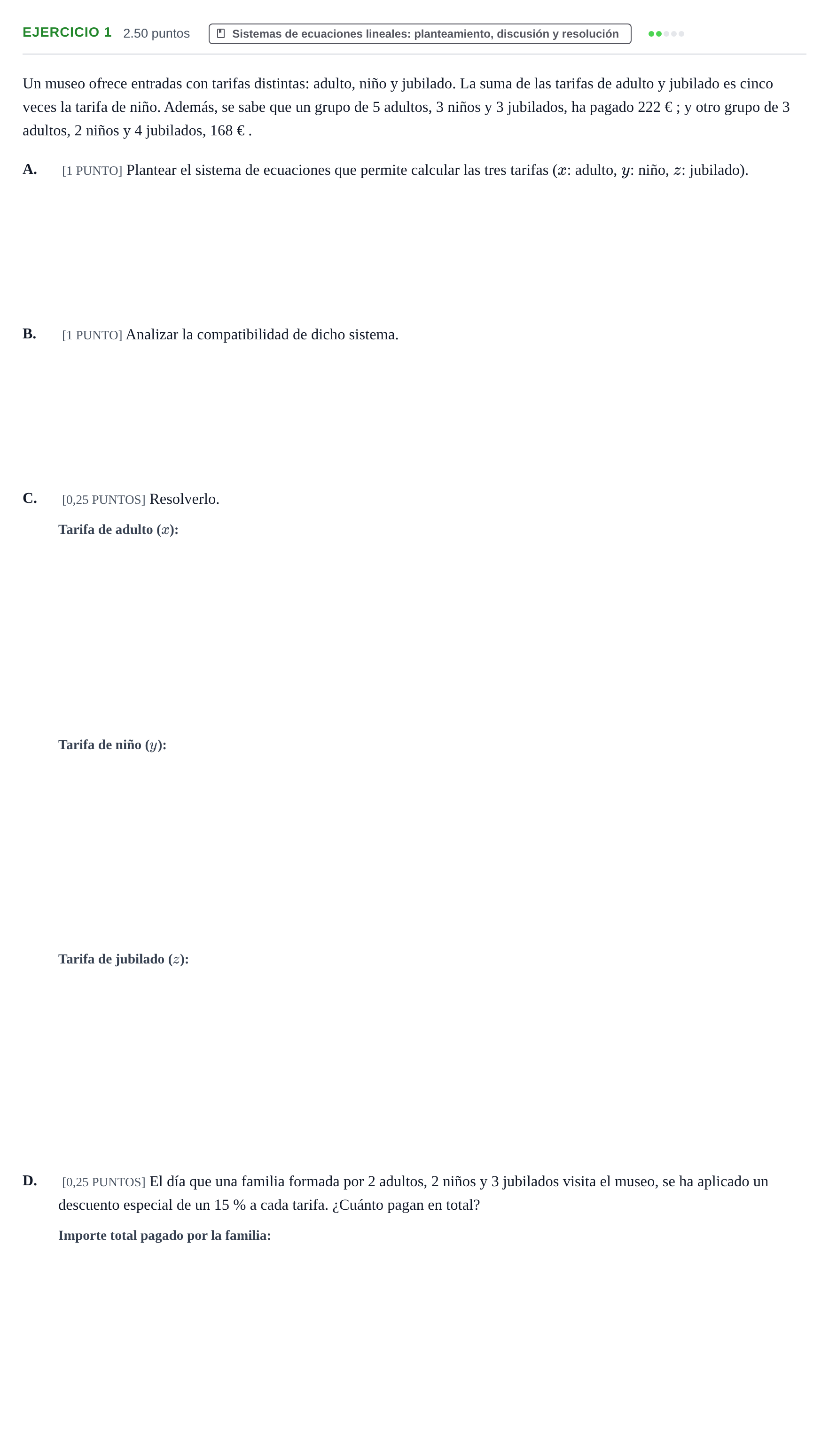Enunciado: Ejercicio 1 · Matemáticas aplicadas a las Ciencias Sociales II PAU Cantabria Ordinaria 2021