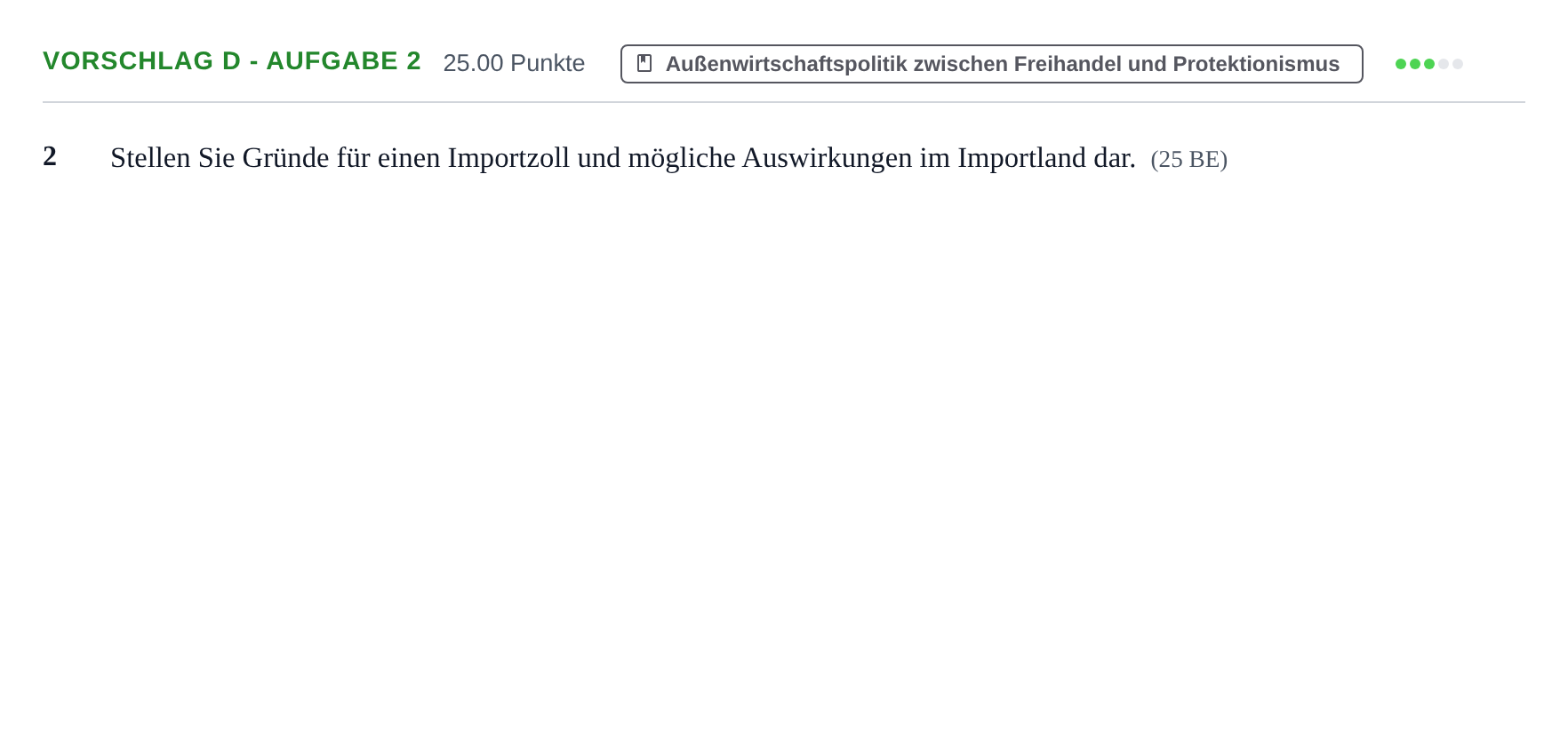 Aufgabenstellung: Aufgabe Vorschlag D - Aufgabe 2 · Abitur Hessen Wirtschaftswissenschaften GK 2021