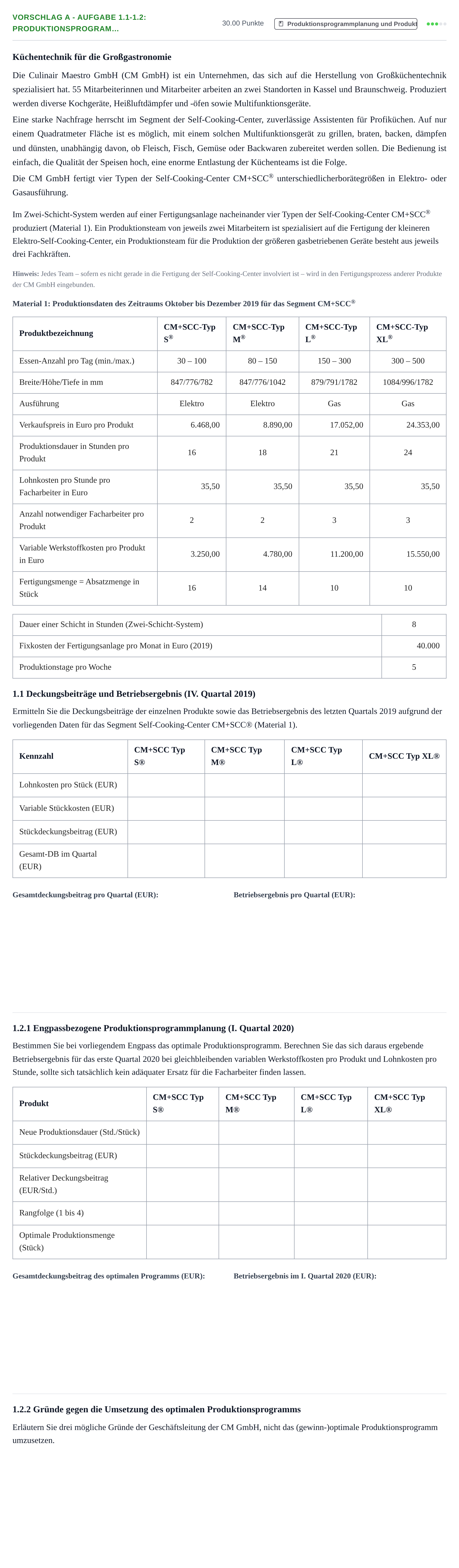 Aufgabenstellung: Aufgabe Vorschlag A - Aufgabe 1.1-1.2: Produktionsprogram… · Abitur Hessen Wirtschaftslehre LK 2021
