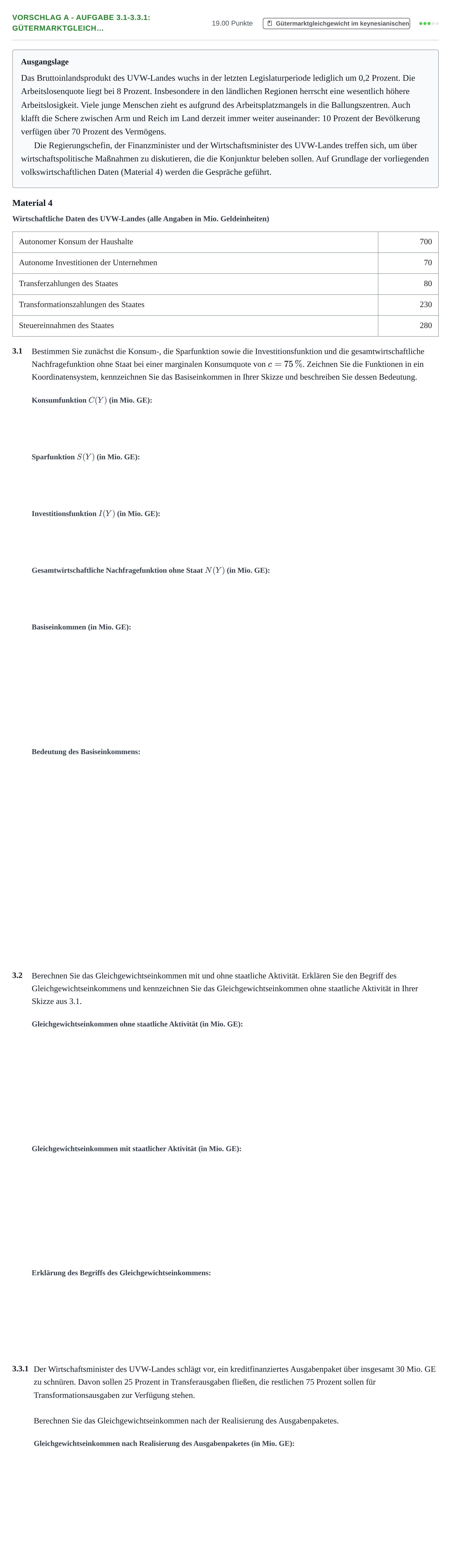 Aufgabenstellung: Aufgabe Vorschlag A - Aufgabe 3.1-3.3.1: Gütermarktgleich… · Abitur Hessen Wirtschaftslehre LK 2021