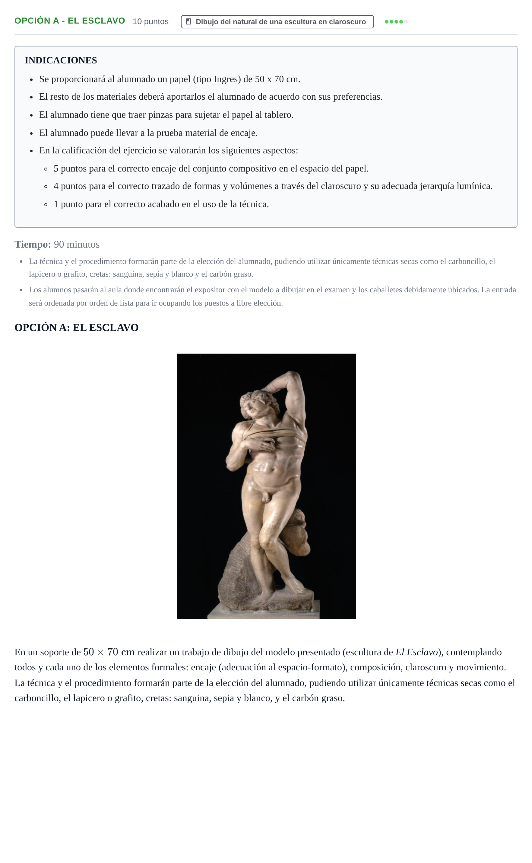 Enunciado: Opción A - El Esclavo · Dibujo Artístico II PAU Cantabria Ordinaria 2024