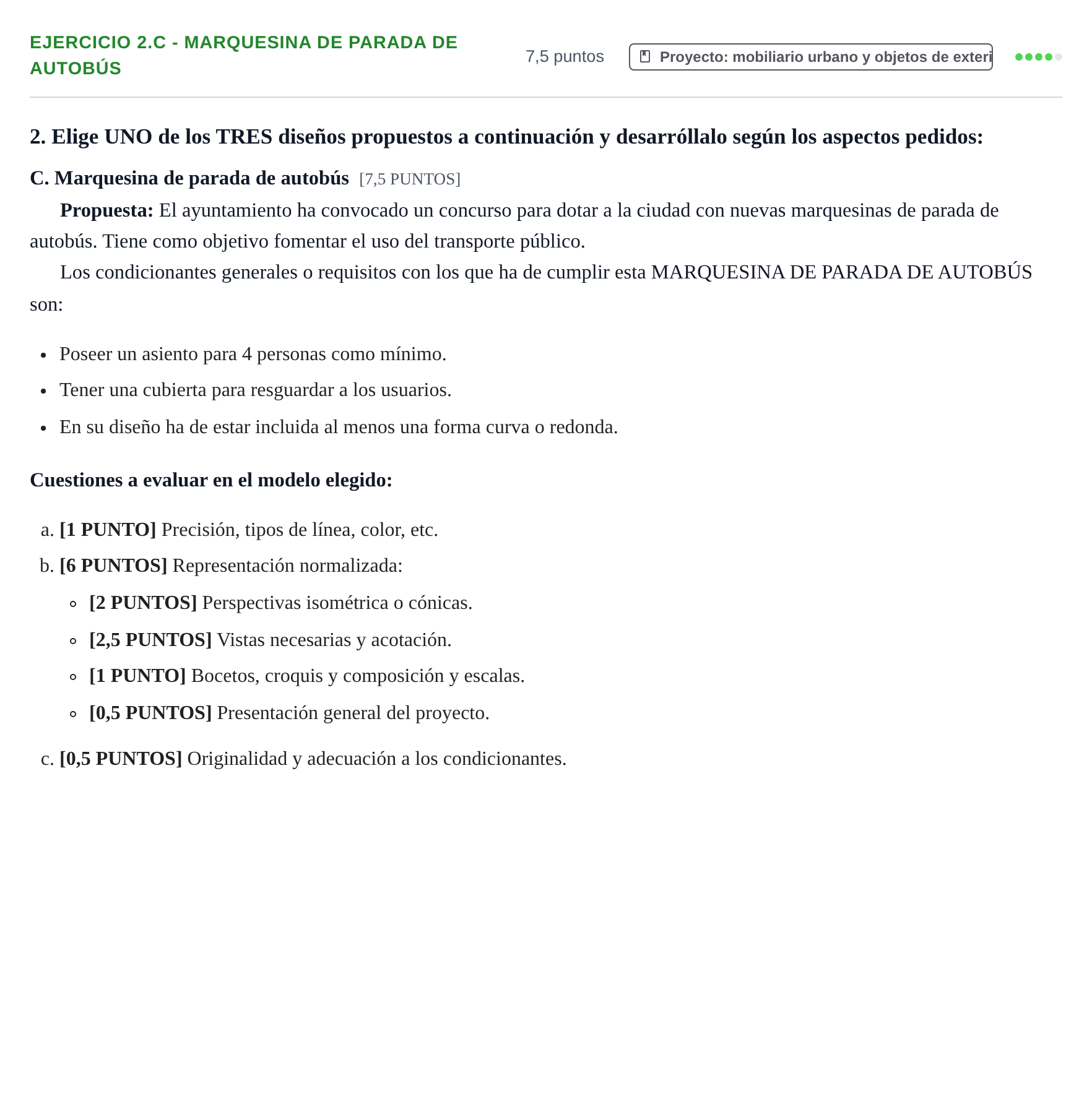 Enunciado: Ejercicio 2.C - Marquesina de parada de autobús · Diseño PAU Cantabria Ordinaria 2024