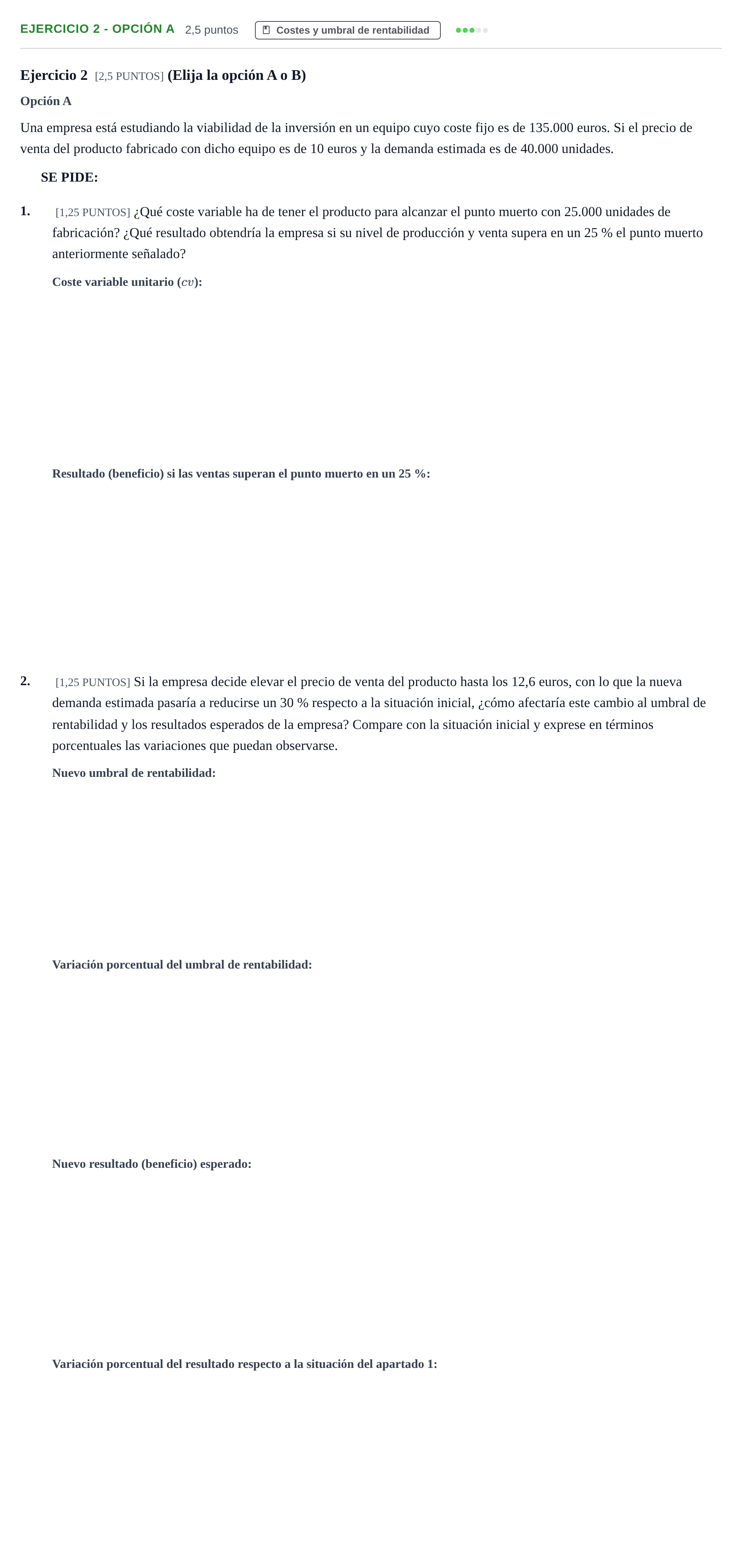 Enunciado: Ejercicio 2 - Opción A · Empresa y Diseño de Modelos de Negocio PAU Cantabria Ordinaria 2024