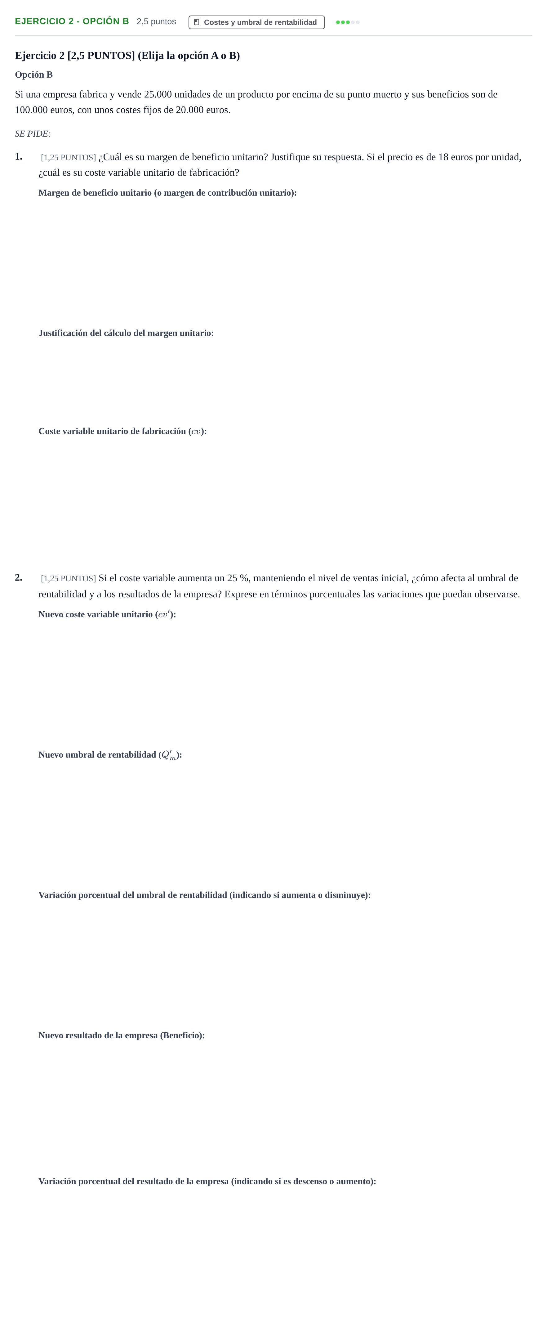 Enunciado: Ejercicio 2 - Opción B · Empresa y Diseño de Modelos de Negocio PAU Cantabria Ordinaria 2024