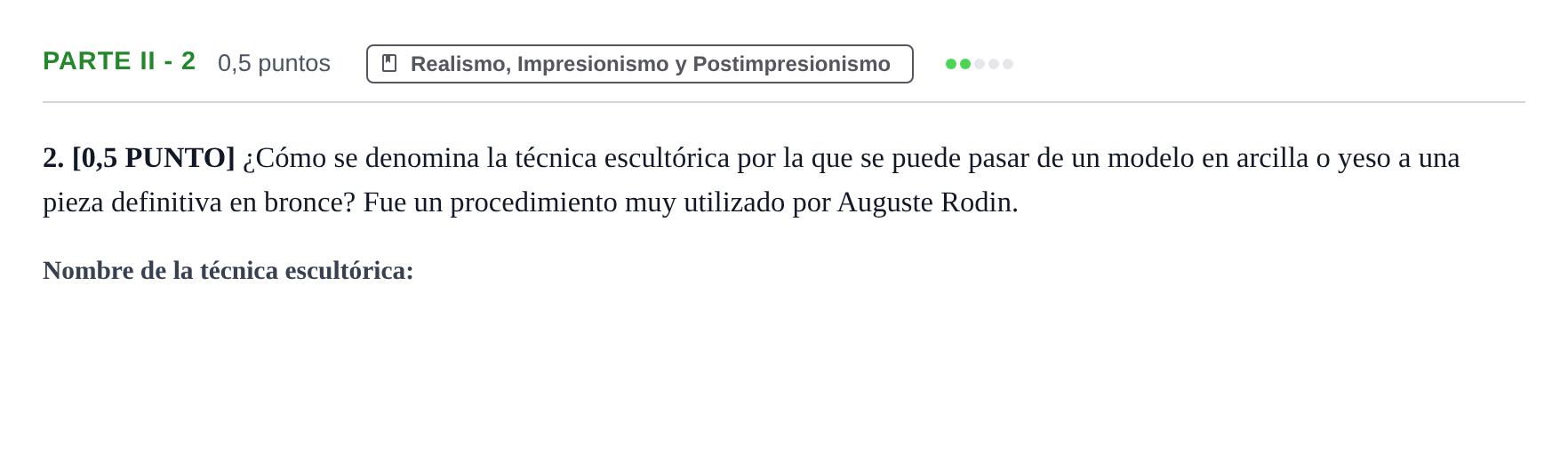 Enunciado: Ejercicio Parte II - 2 · Fundamentos Artísticos PAU Cantabria Extraordinaria (Fundamentos del Arte II) 2024