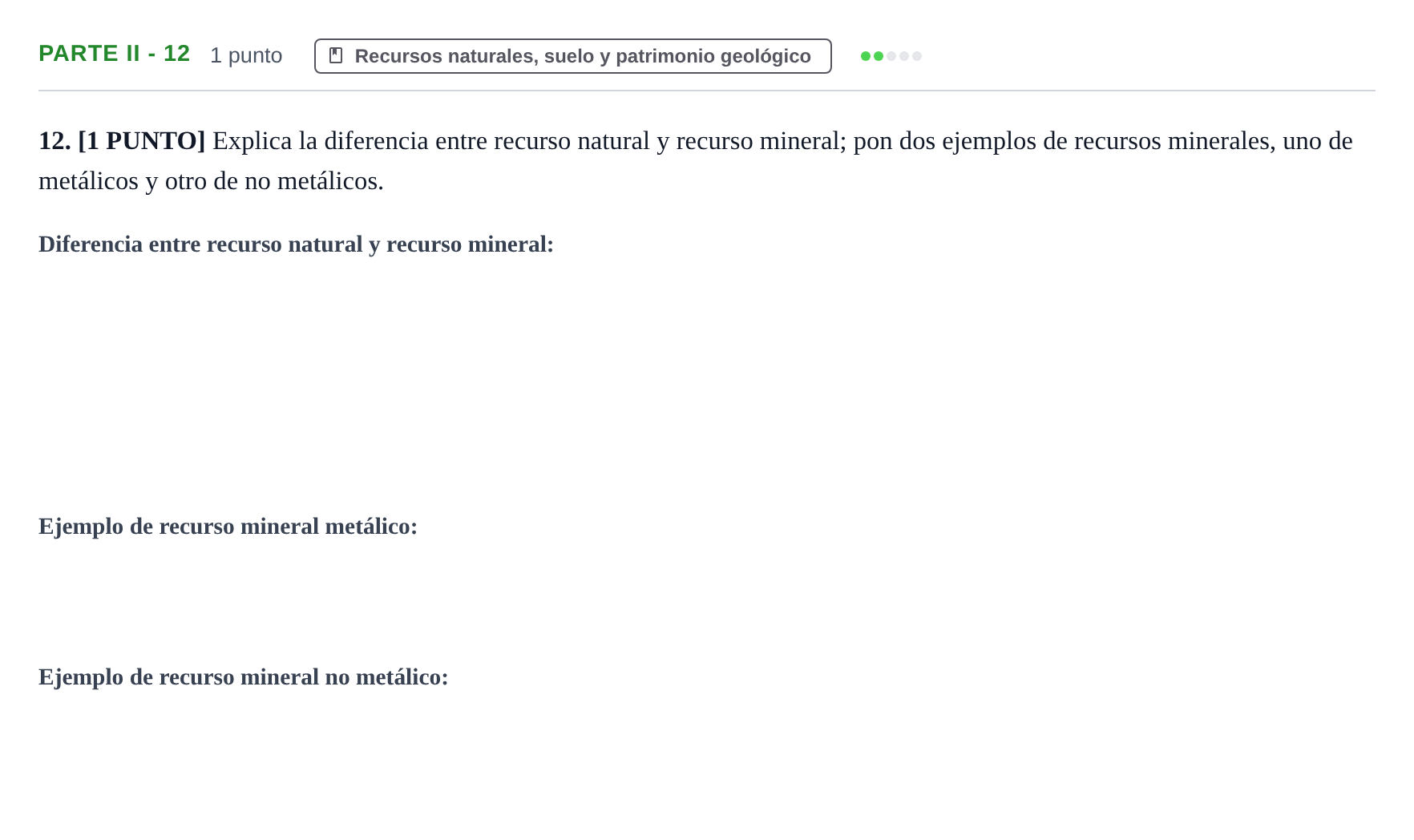 Enunciado: Ejercicio Parte II - 12 · Geología y Ciencias Ambientales PAU Cantabria Extraordinaria 2024