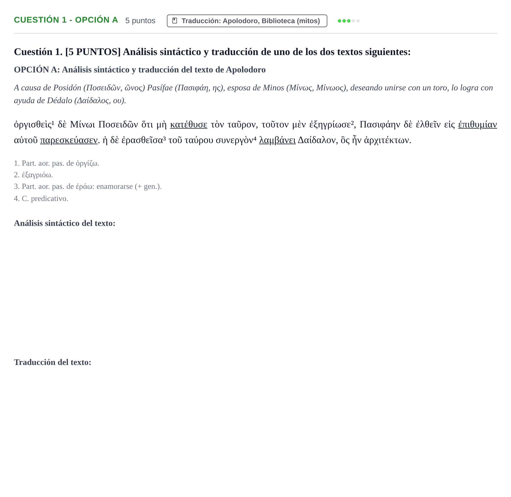 Enunciado: Cuestión 1 - Opción A · Griego II PAU Cantabria Extraordinaria 2024
