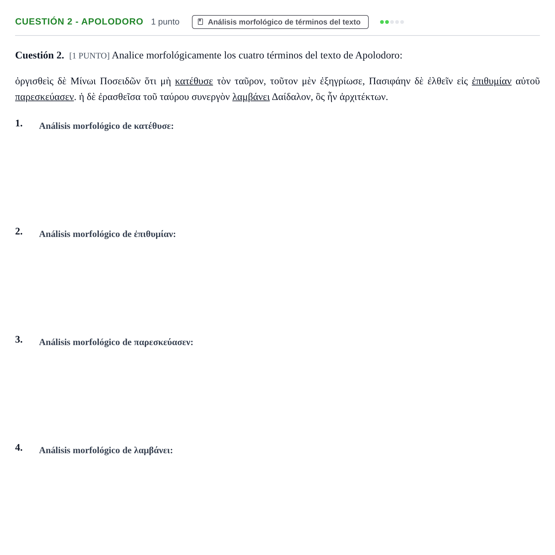 Enunciado: Cuestión 2 - Apolodoro · Griego II PAU Cantabria Extraordinaria 2024