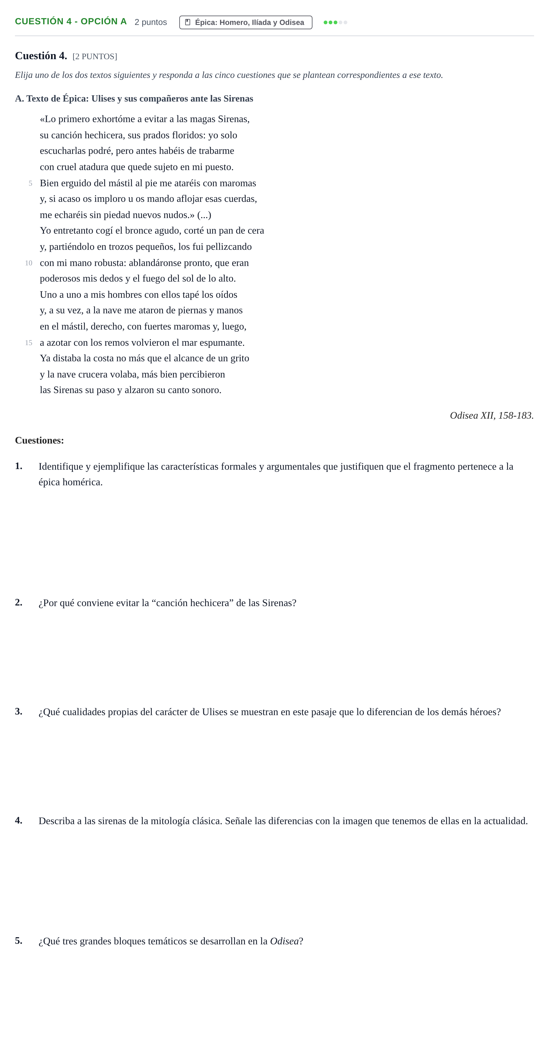 Enunciado: Cuestión 4 - Opción A · Griego II PAU Cantabria Extraordinaria 2024
