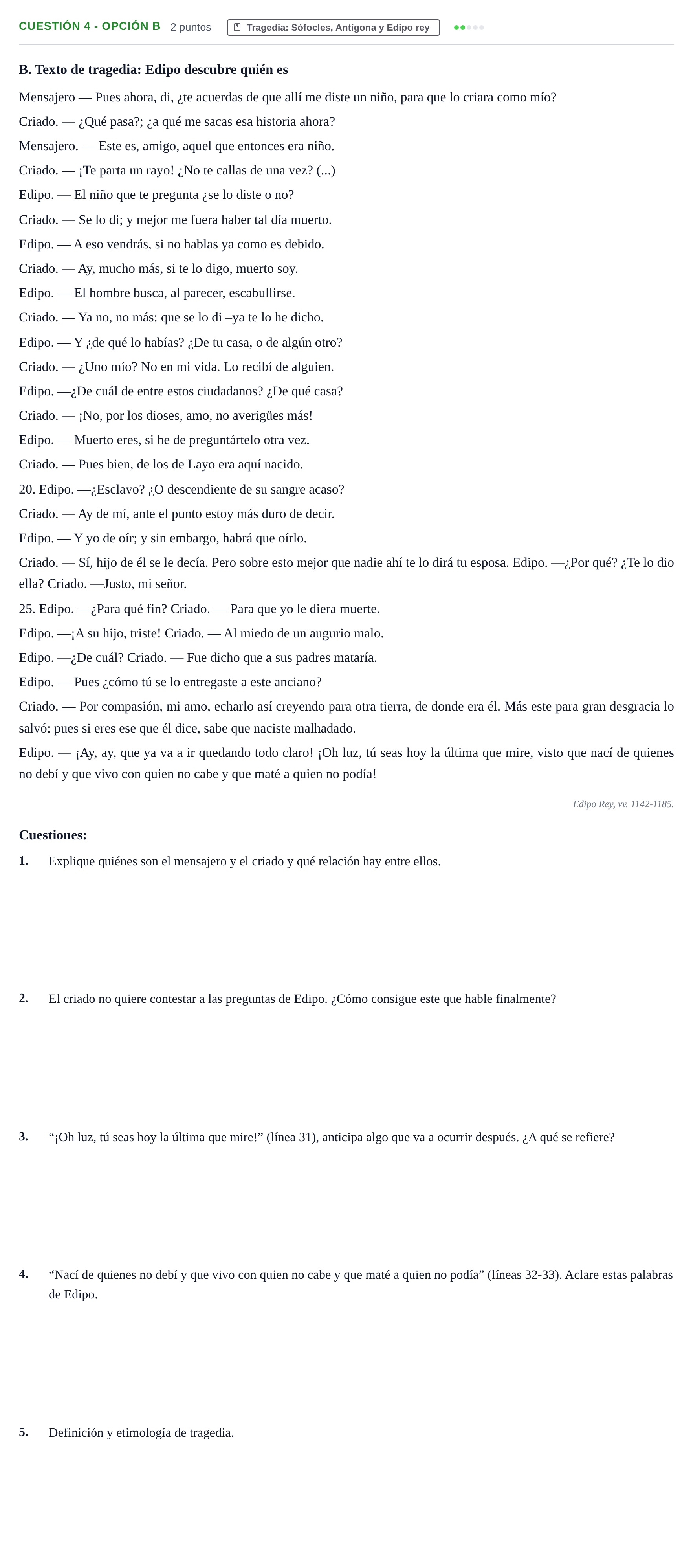 Enunciado: Cuestión 4 - Opción B · Griego II PAU Cantabria Extraordinaria 2024