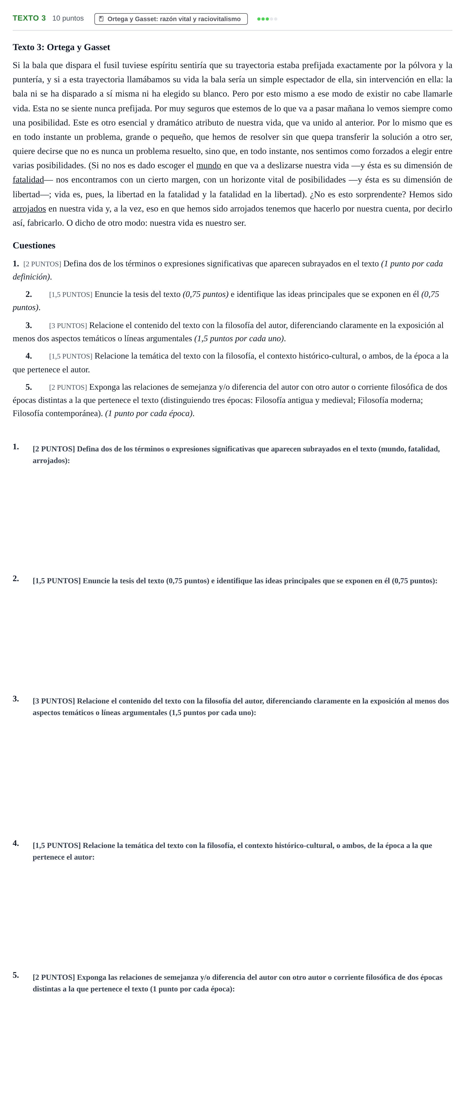 Enunciado: Ejercicio Texto 3 - Ortega y Gasset · Historia de la Filosofía PAU Cantabria Extraordinaria 2024