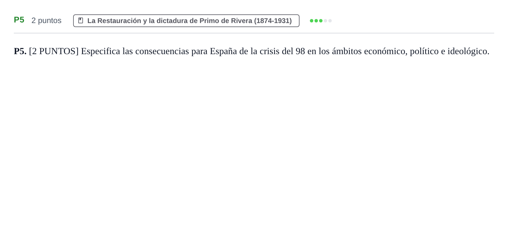 Enunciado: Ejercicio P5 · Historia de España PAU Cantabria Extraordinaria 2024