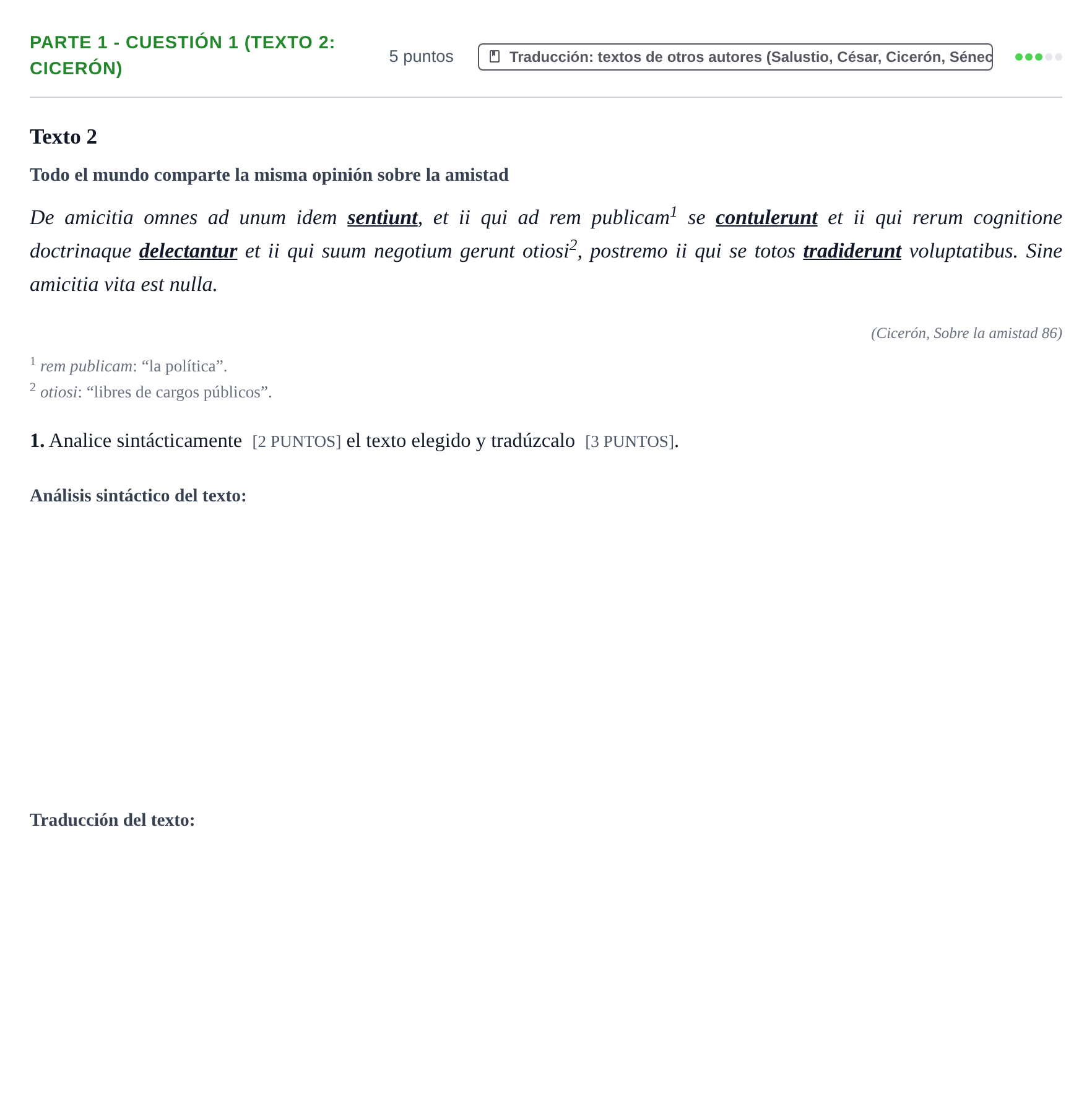 Enunciado: Ejercicio Parte 1 - Cuestión 1 (Texto 2: Cicerón) · Latín II PAU Cantabria Extraordinaria 2024
