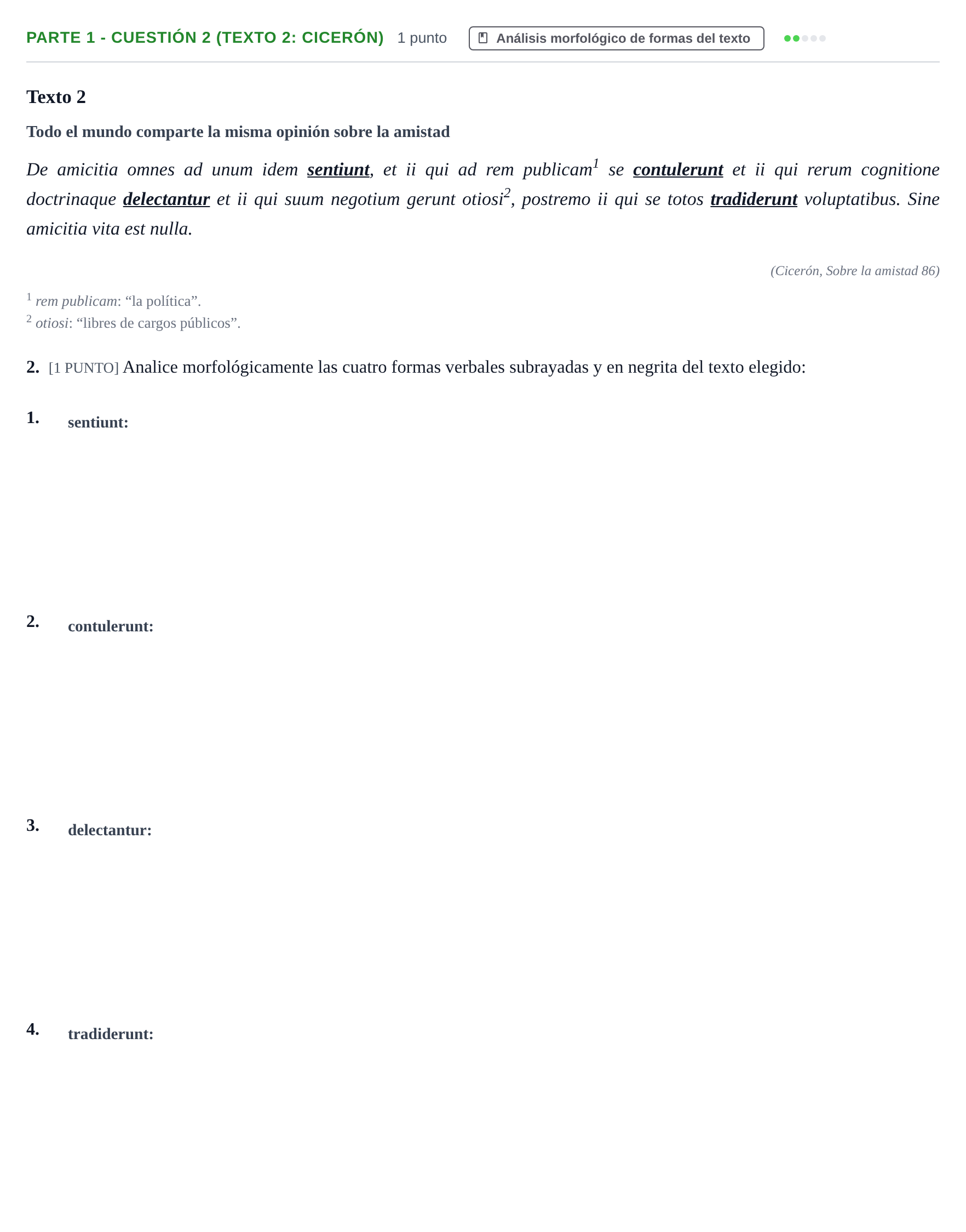 Enunciado: Ejercicio Parte 1 - Cuestión 2 (Texto 2: Cicerón) · Latín II PAU Cantabria Extraordinaria 2024
