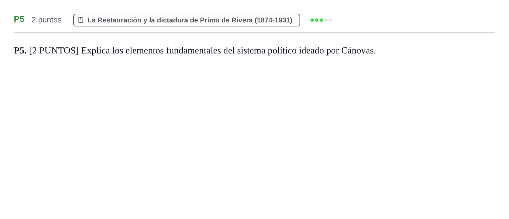 Enunciado: Ejercicio P5 · Historia de España PAU Cantabria Ordinaria 2024