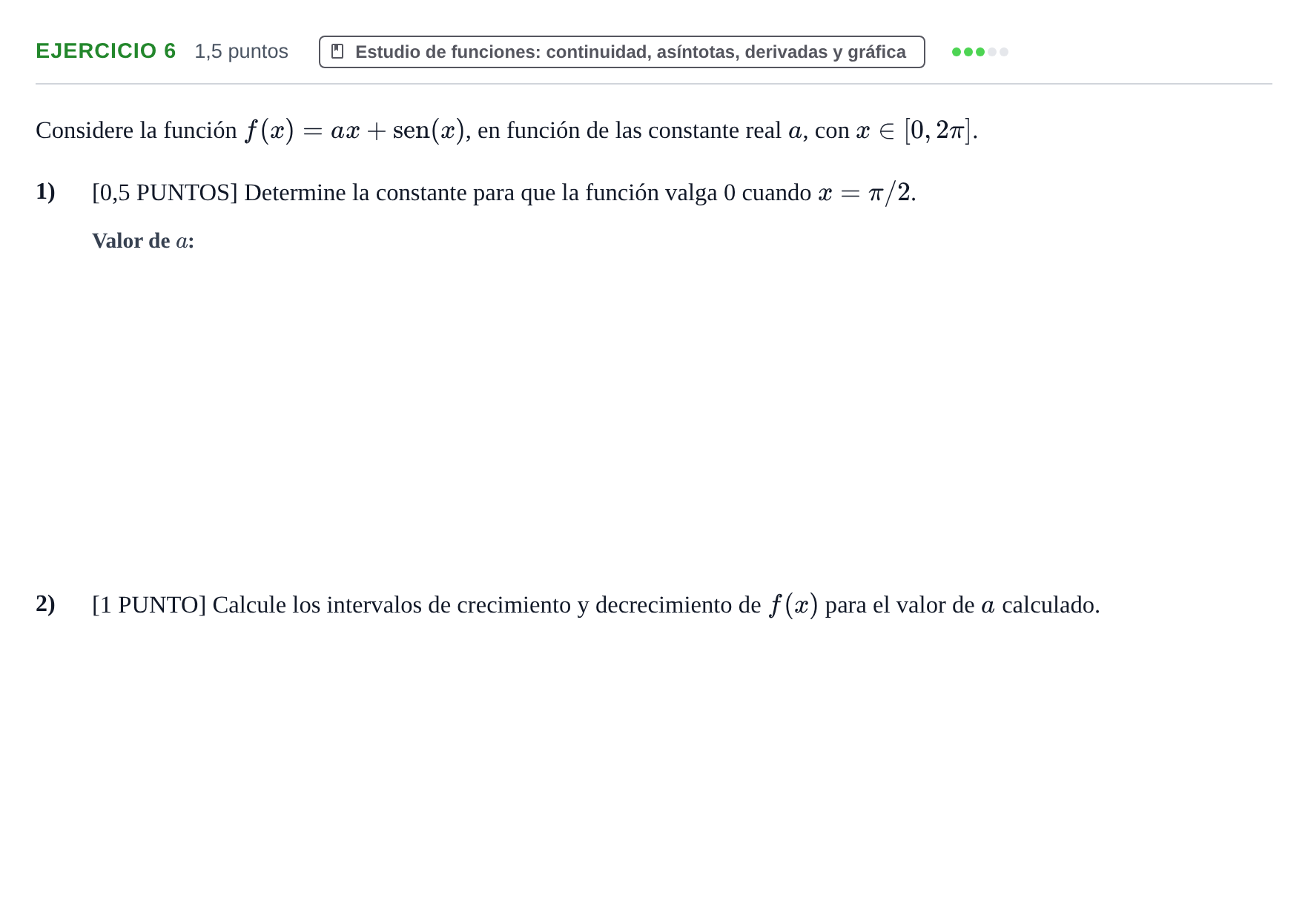 Enunciado: Ejercicio 6 - Estudio de funciones · Matemáticas II PAU Cantabria Extraordinaria 2024
