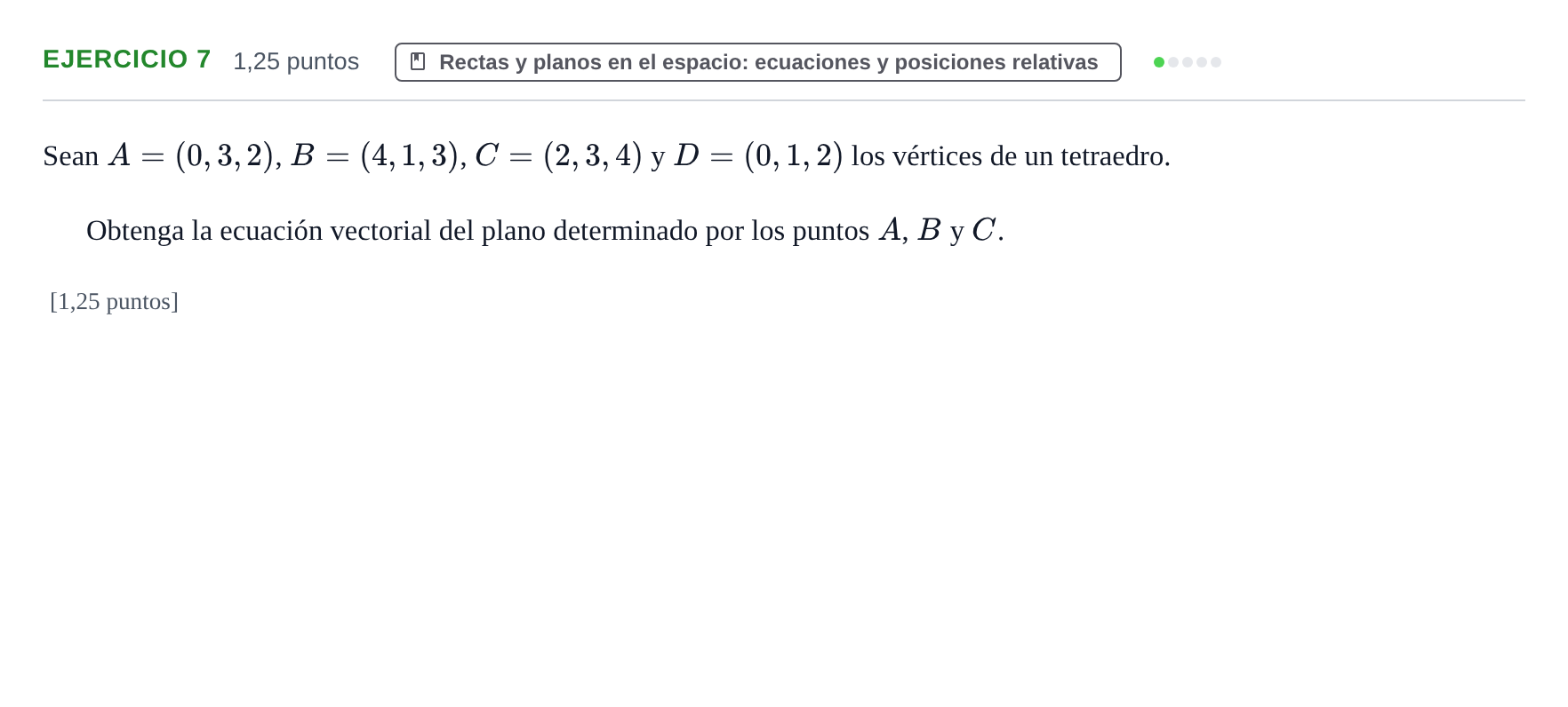 Enunciado: Ejercicio 7 - Rectas y planos · Matemáticas II PAU Cantabria Extraordinaria 2024