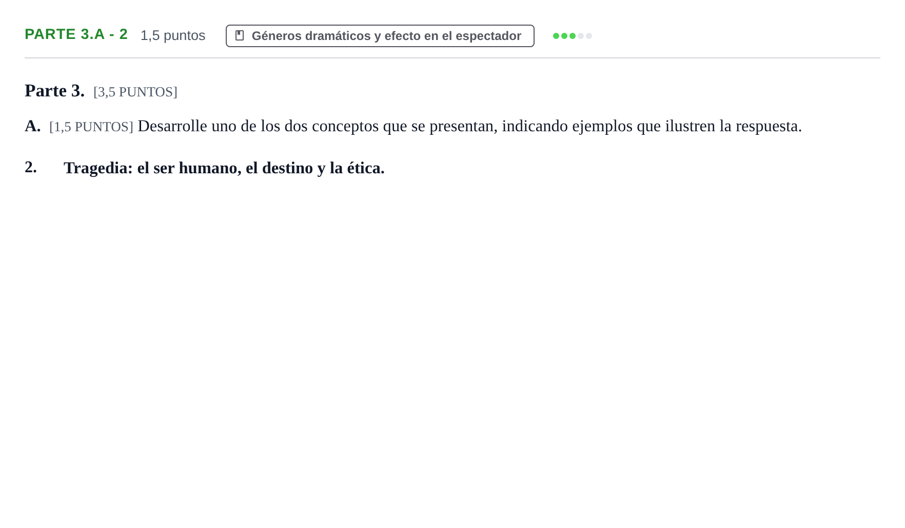 Enunciado: Ejercicio Parte 3.A - 2 · Literatura Dramática PAU Cantabria Ordinaria 2024