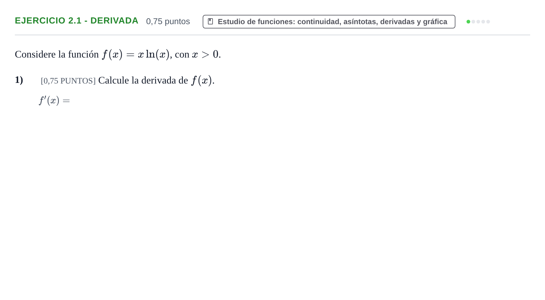Enunciado: Ejercicio 2.1 - Derivada · Matemáticas II PAU Cantabria Ordinaria 2024