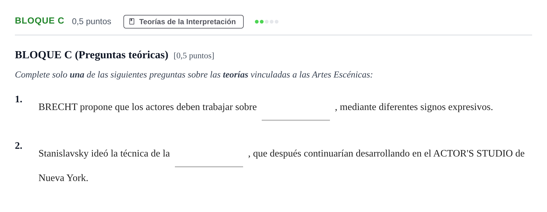 Enunciado: Bloque C - Teorías · Artes Escénicas PAU Andalucía Examen A 2020