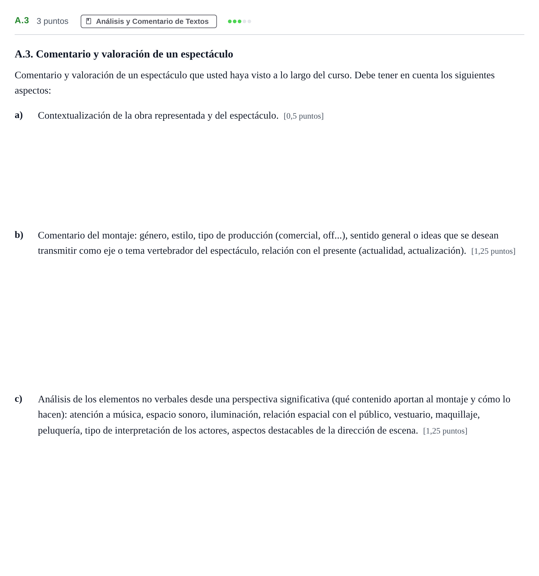 Enunciado: Ejercicio A.3 · Artes Escénicas PAU Madrid Extraordinaria 2020