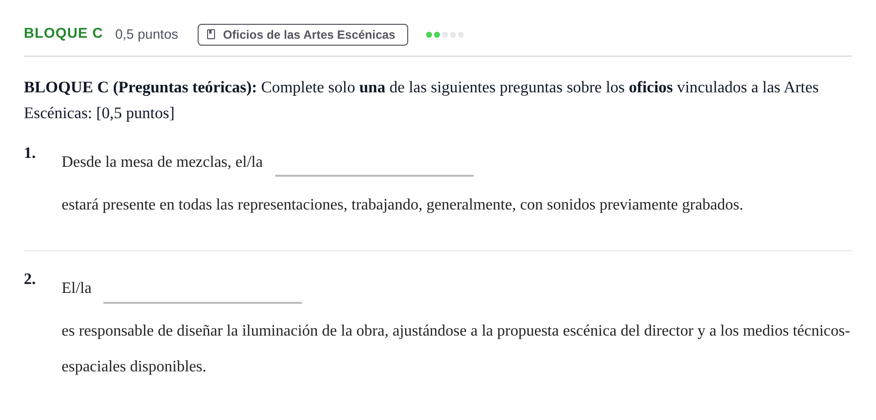 Enunciado: Bloque C - Oficios · Artes Escénicas PAU Andalucía Examen B 2020