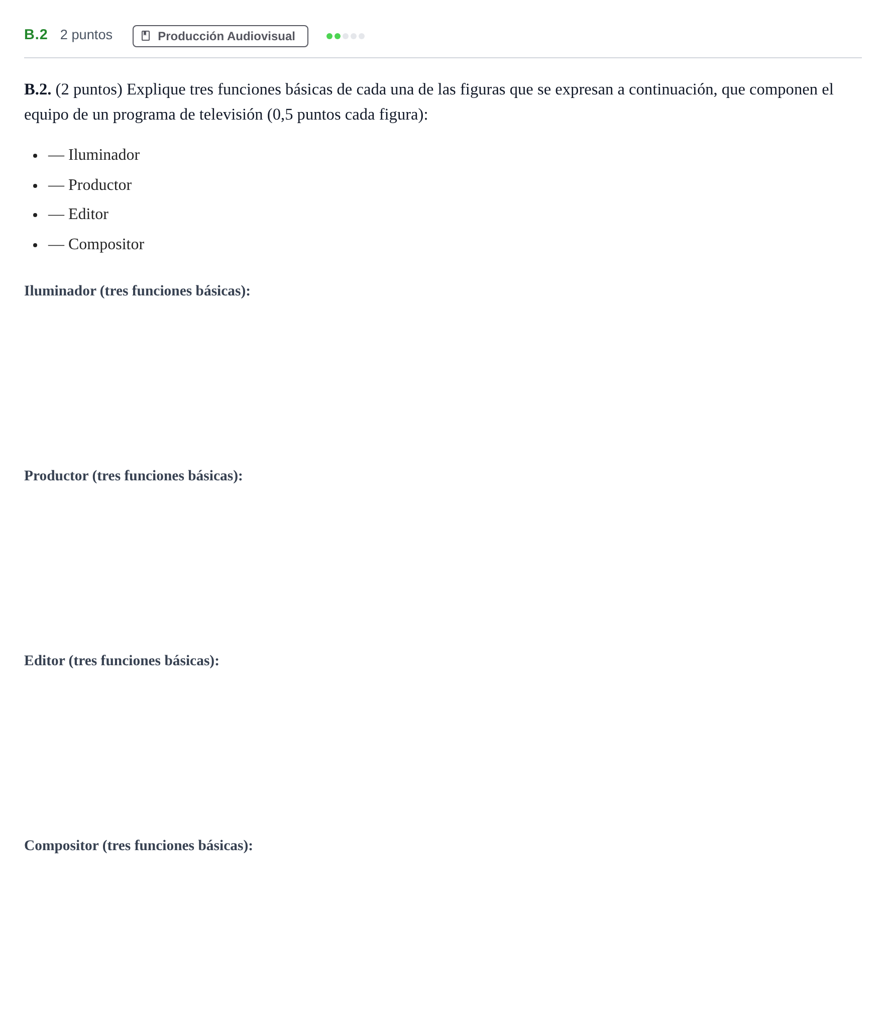 Enunciado: Ejercicio B.2 · Cultura Audiovisual II PAU Madrid Extraordinaria 2020